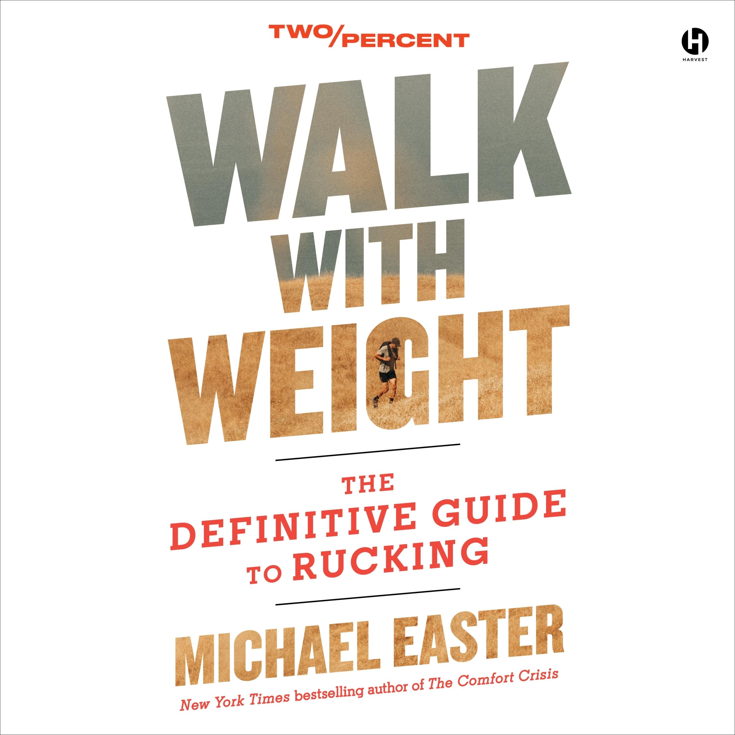 Walk with Weight