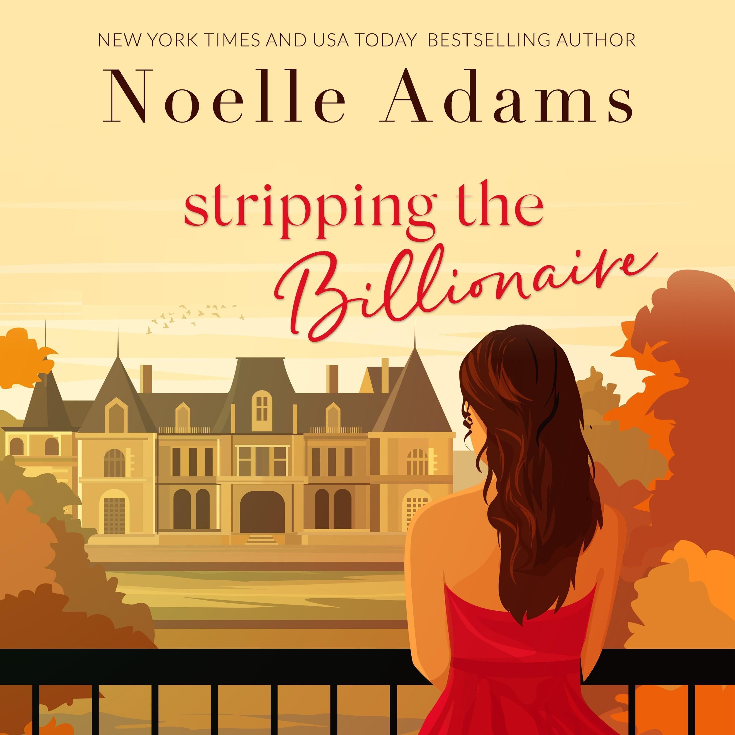 Stripping the Billionaire