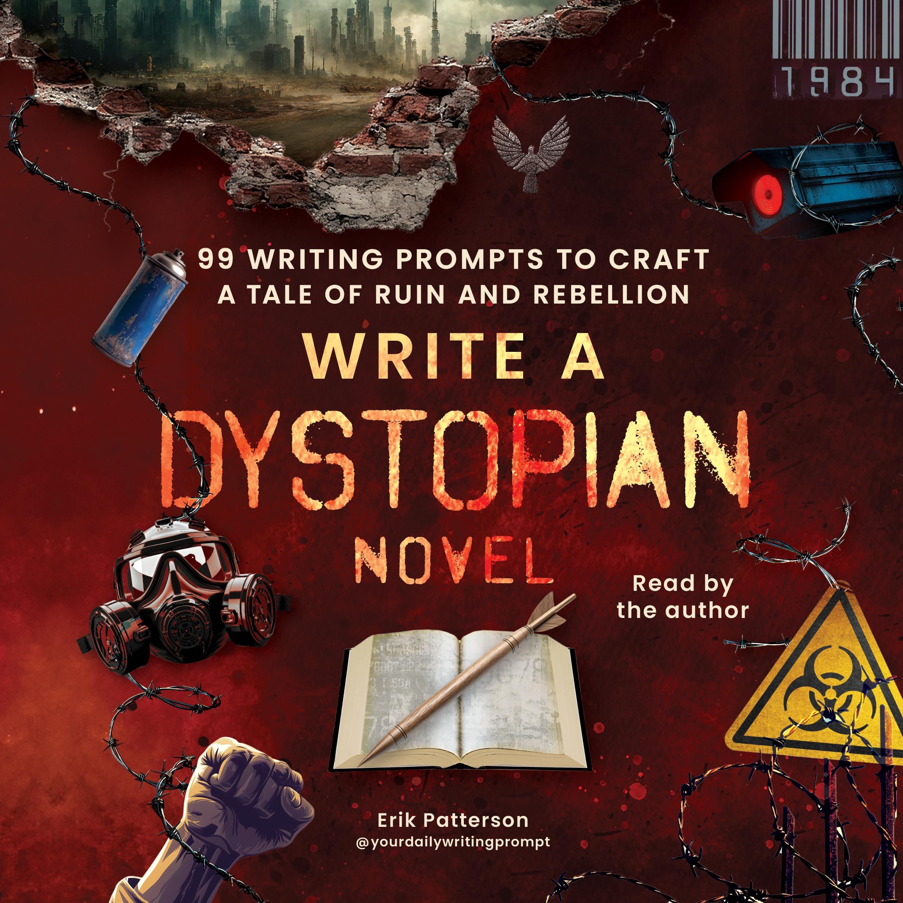 Write a Dystopian Novel