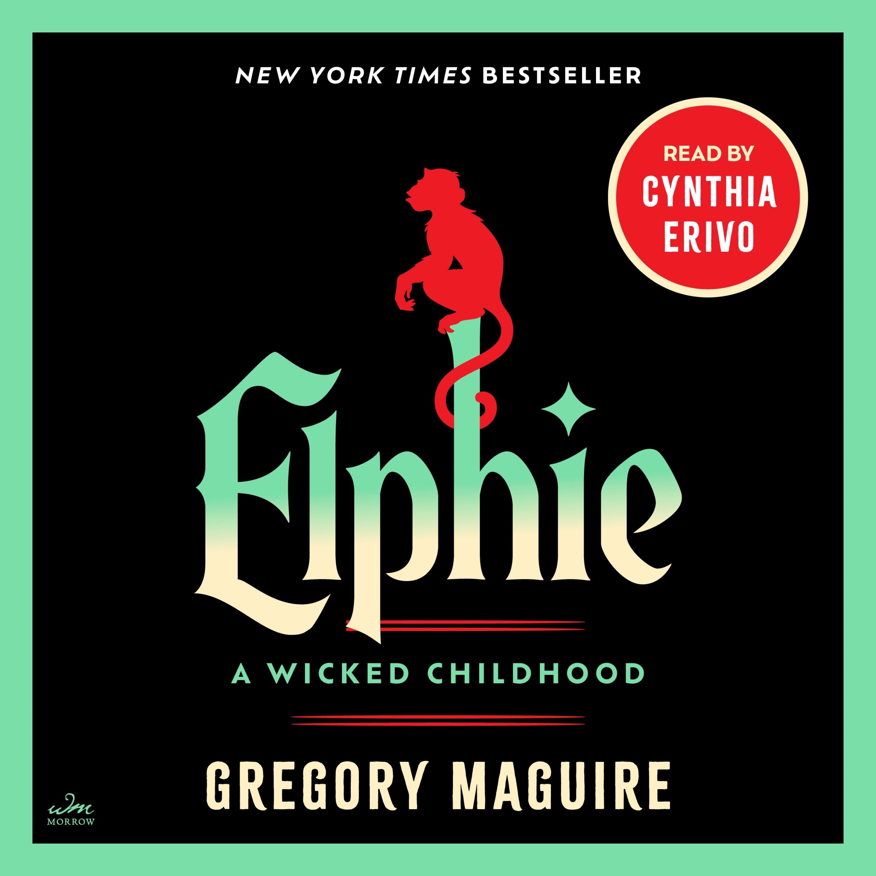 Elphie: A Wicked Childhood