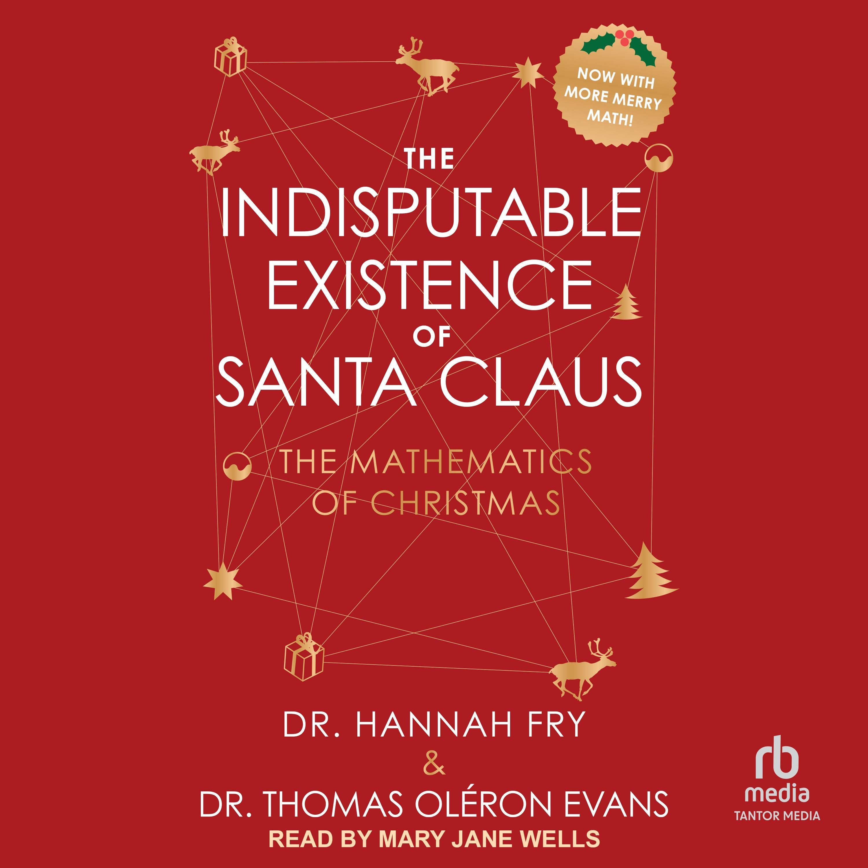 The Indisputable Existence of Santa Claus