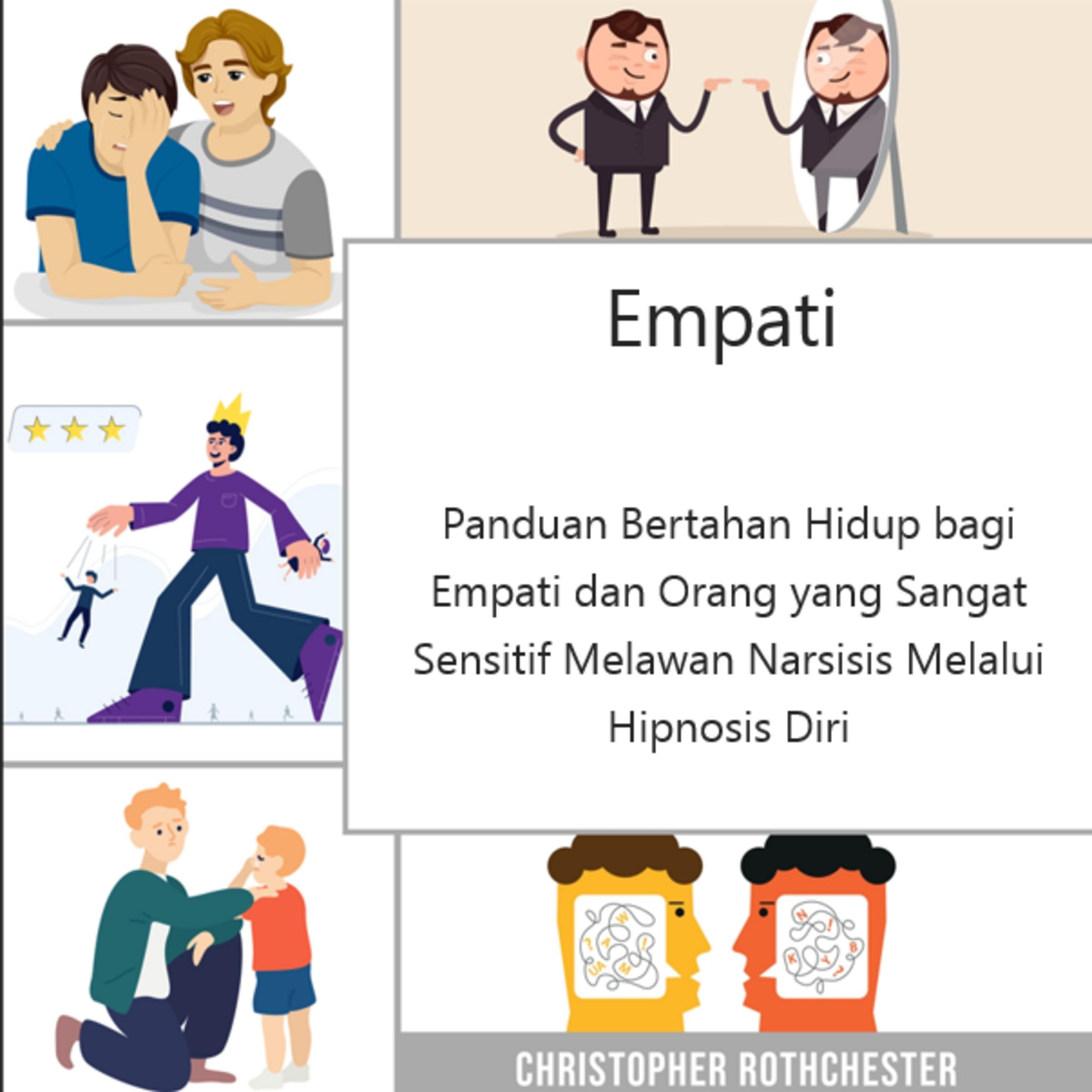 Empath: Panduan Bertahan Hidup bagi Empath dan Orang yang Sangat Sensitif Melawan Narsisis Melalui Hipnosis Diri