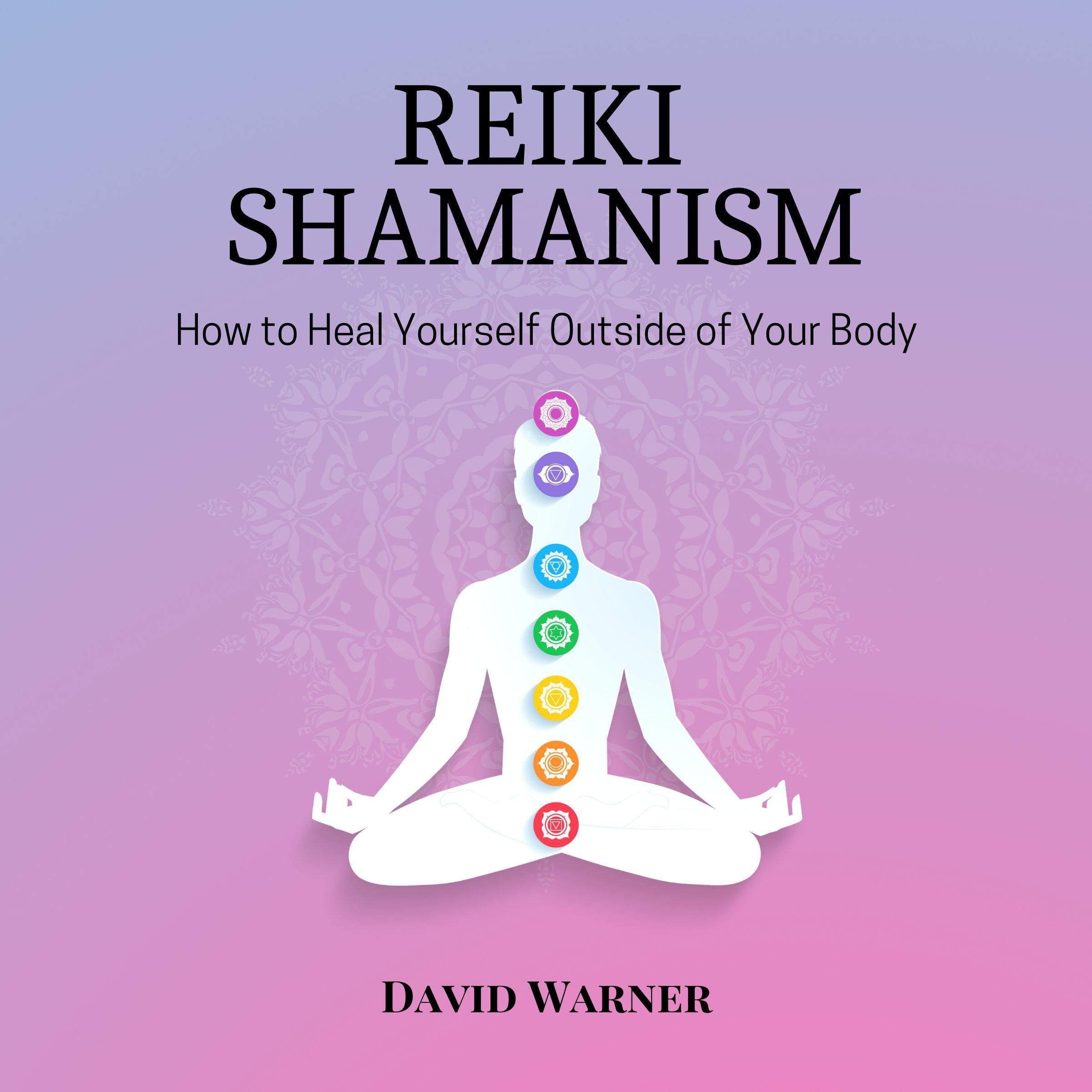 Reiki Shamanism