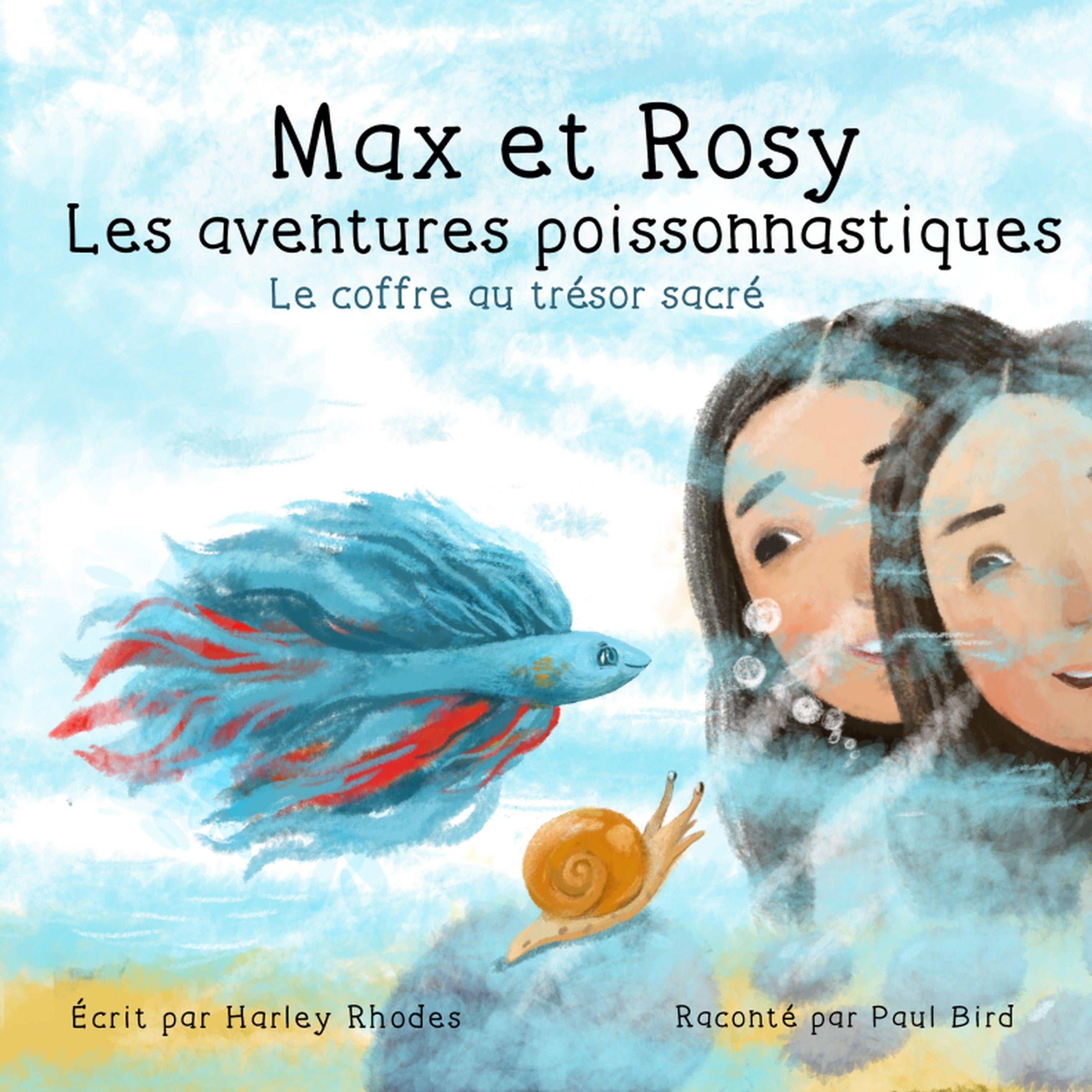 Les aventures poissonnastiques de Max et Rosy