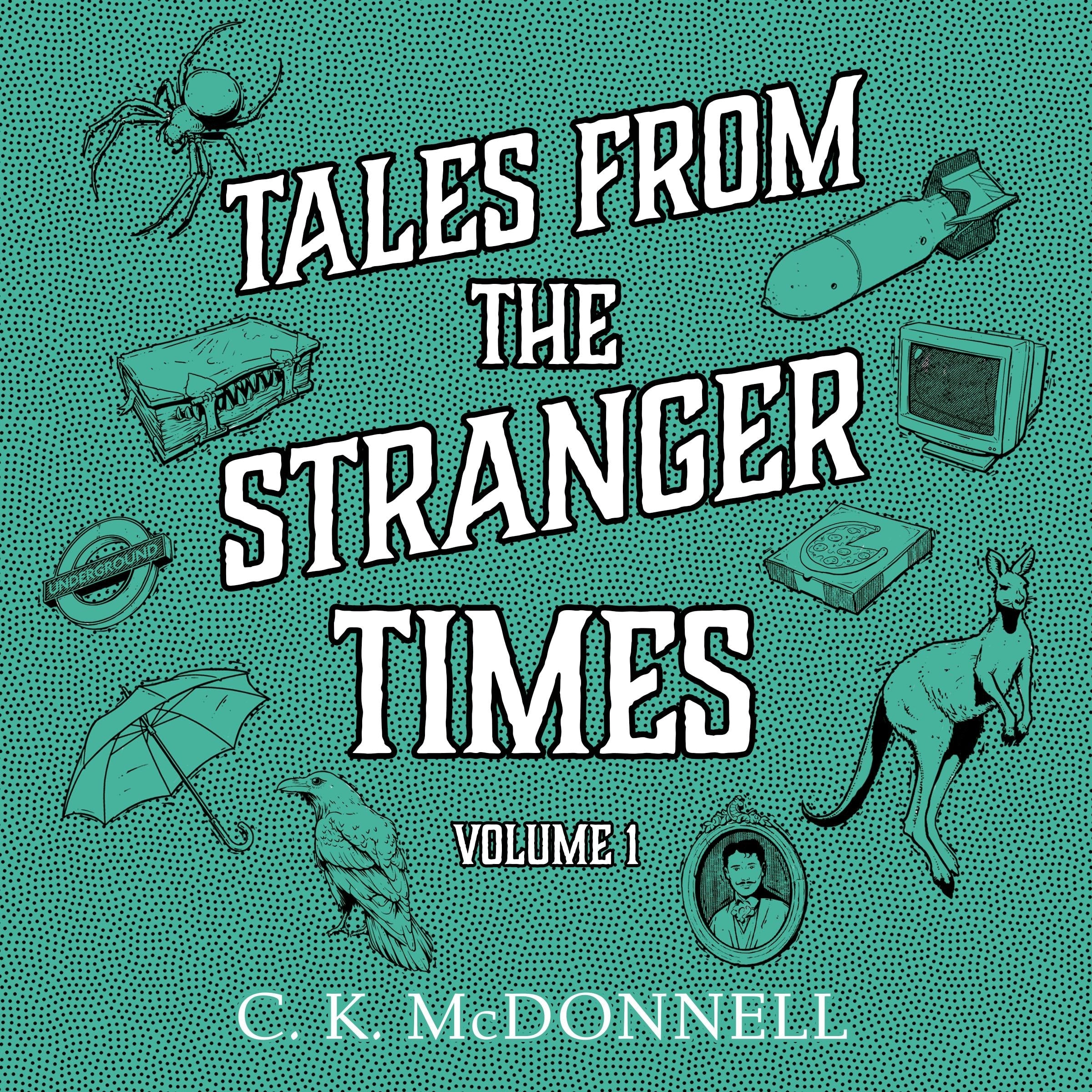 Tales from The Stranger Times