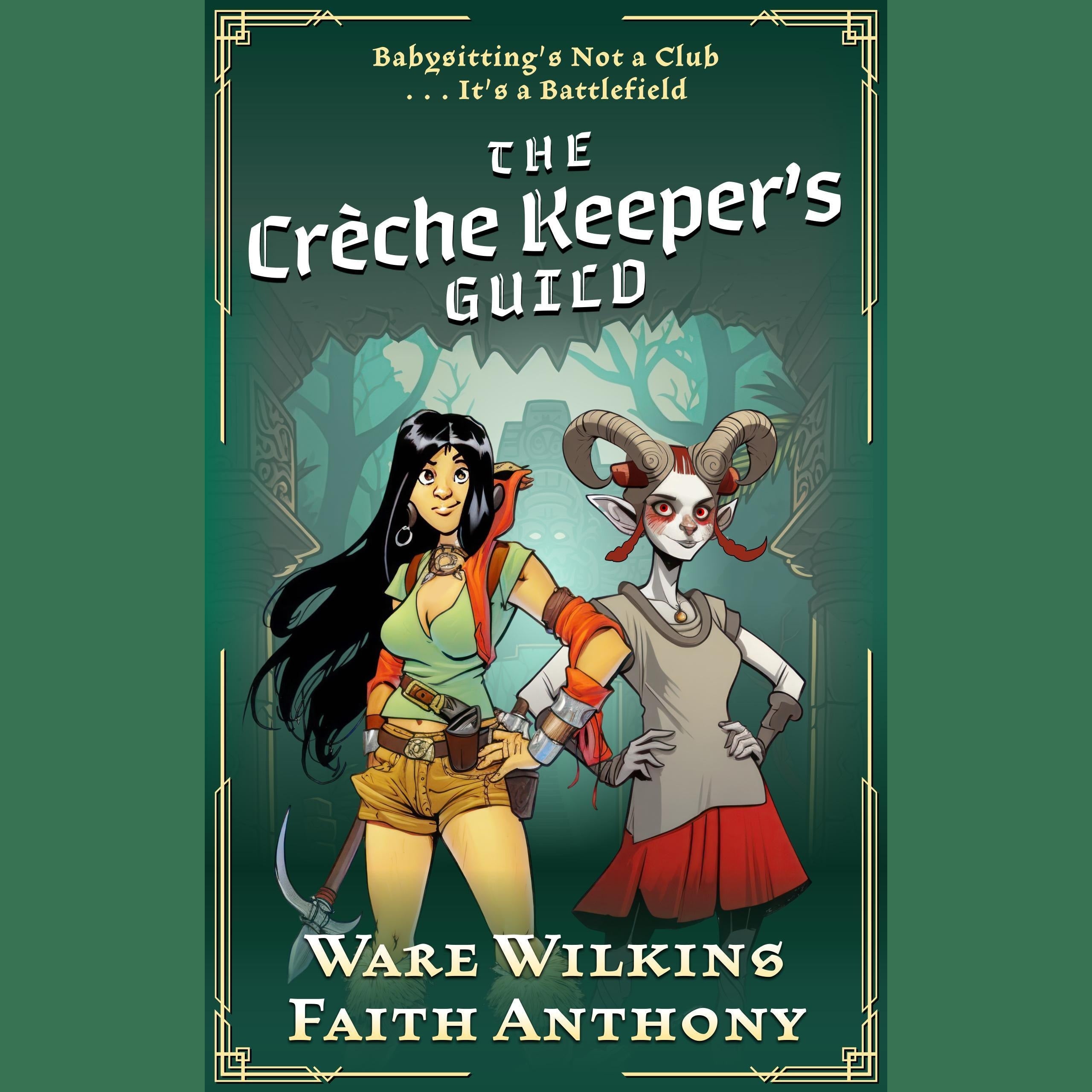 The Crèche Keepers' Guild