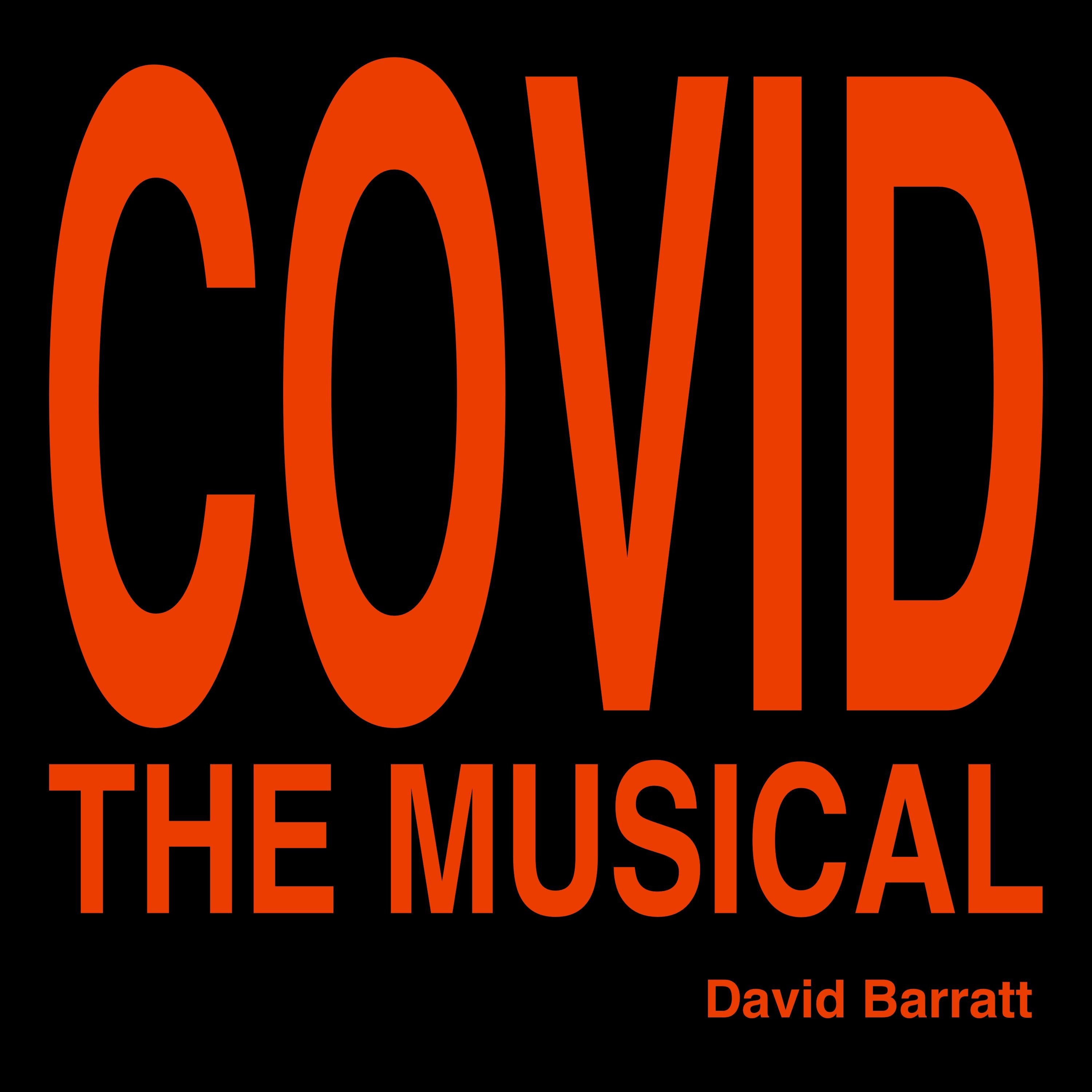COVID - The Musical