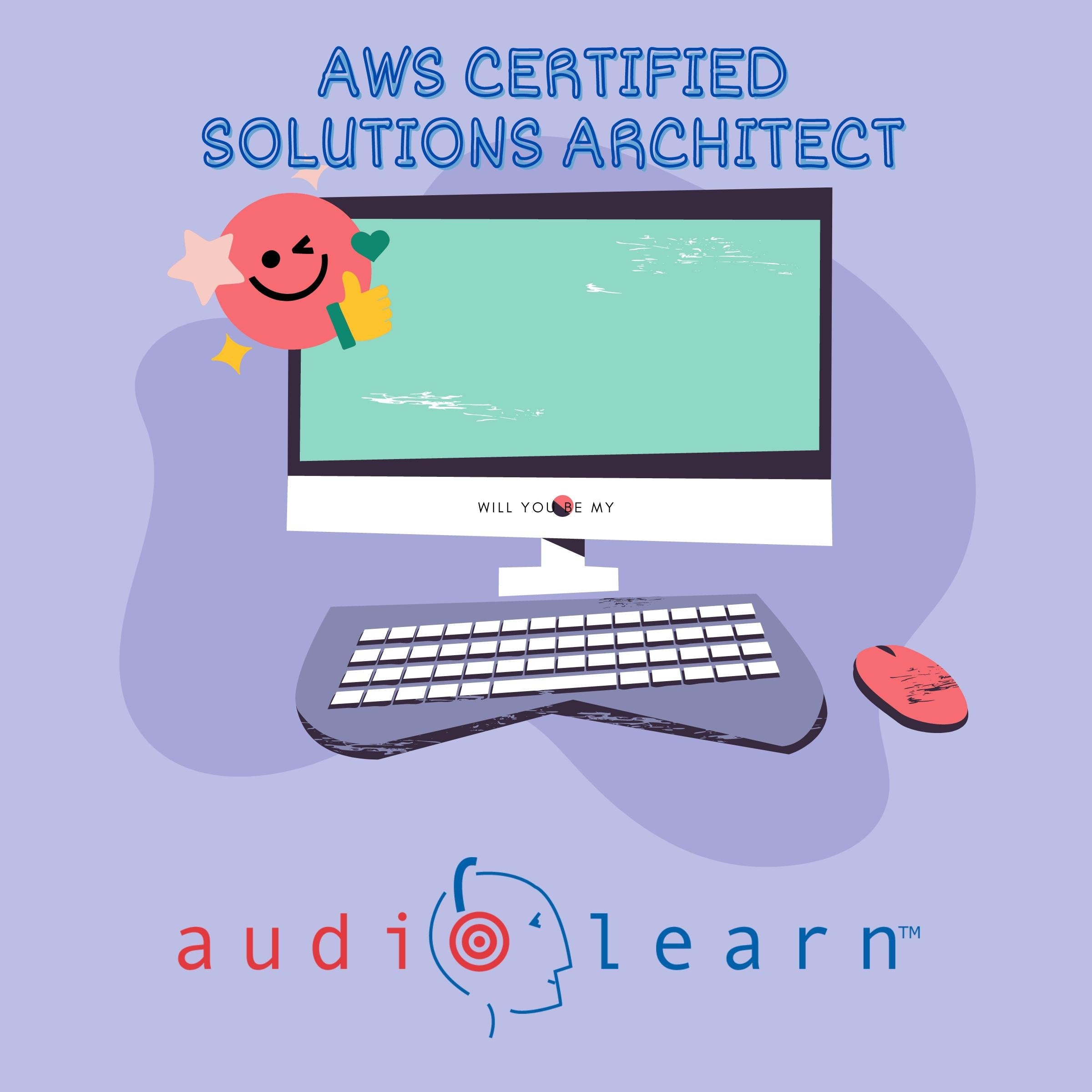 AWS Certified Solutions Architect AudioLearn