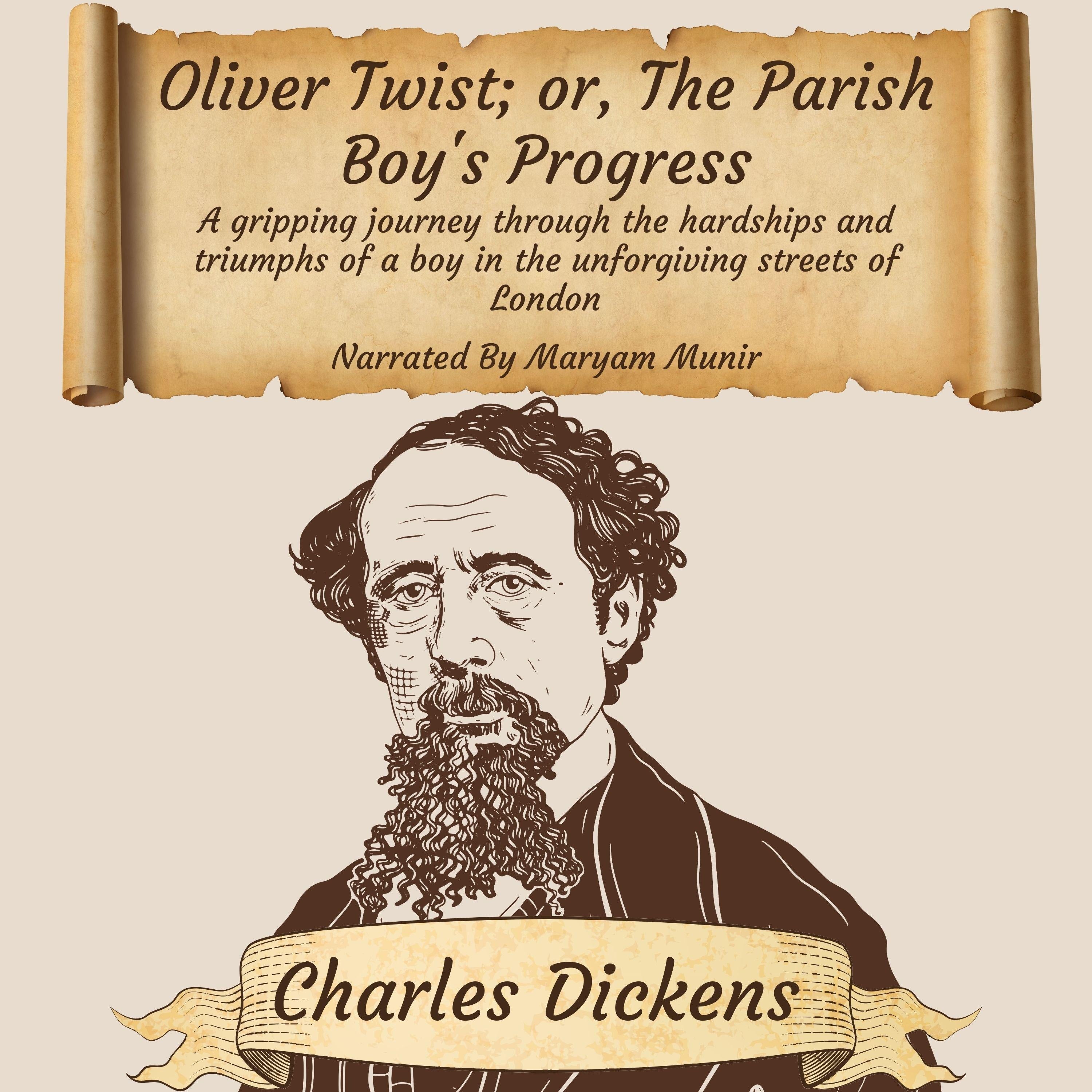 Oliver Twist; or, The Parish Boy's Progress