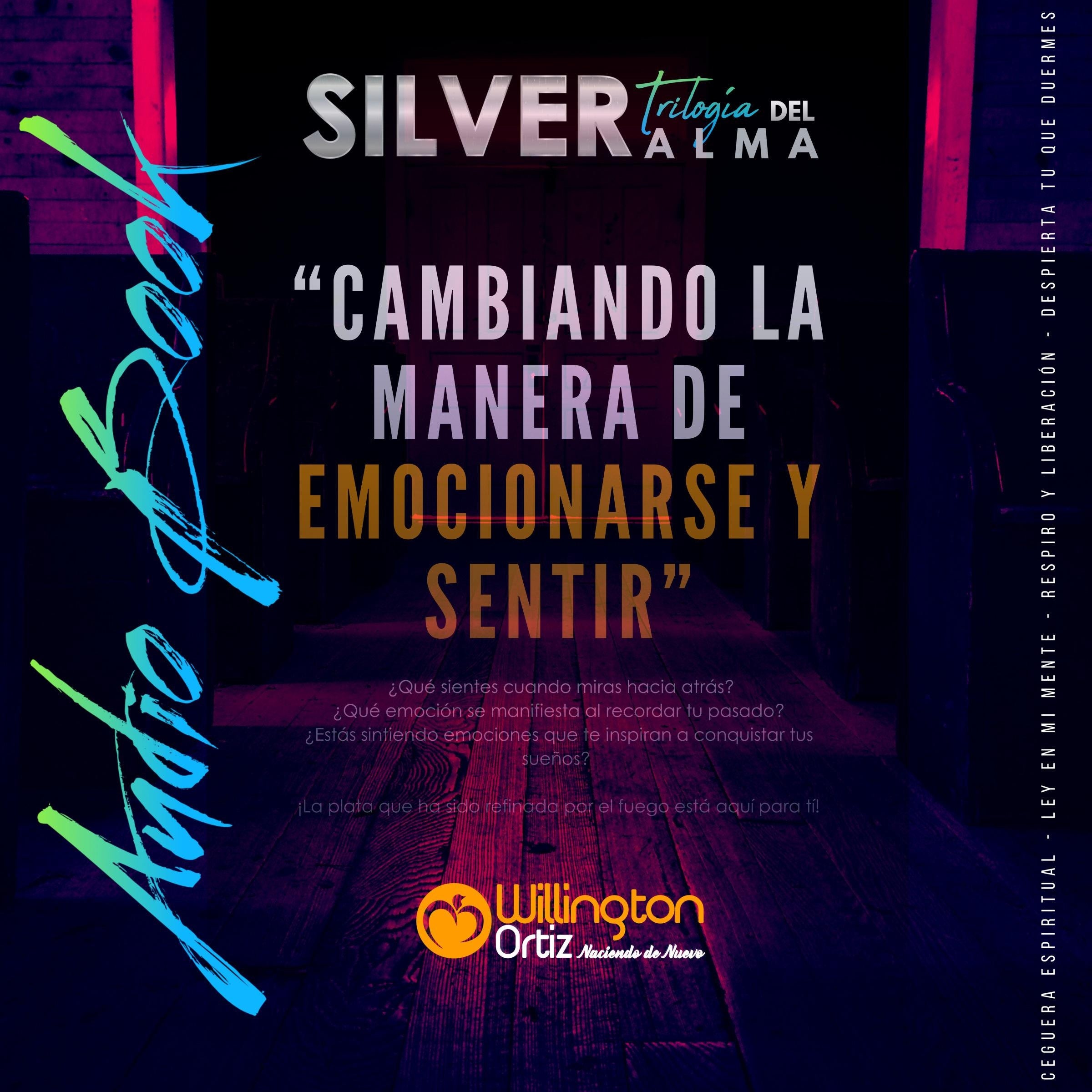 SILVER - Cambiando la manera de emocionarse y sentir