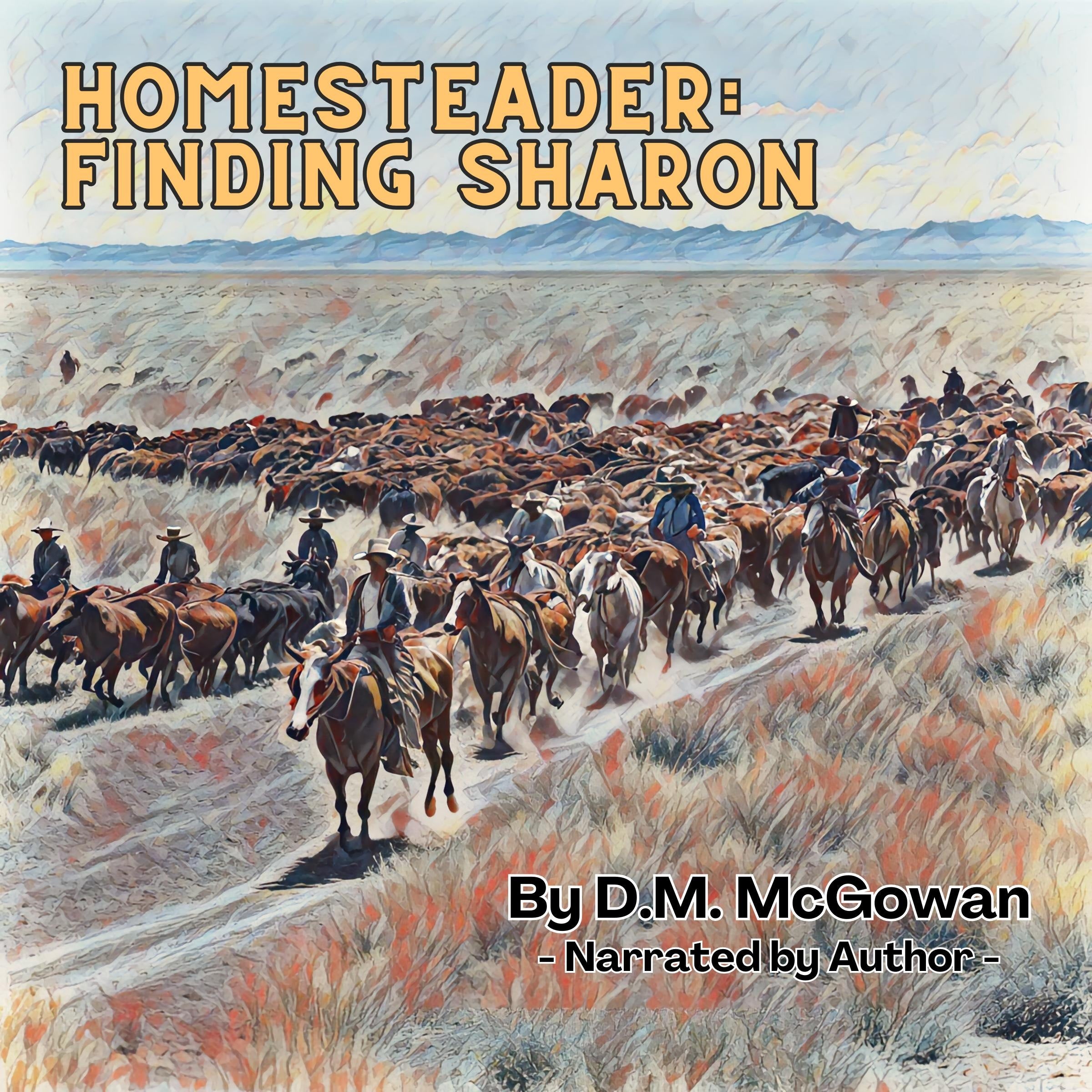 Homesteader: Finding Sharon