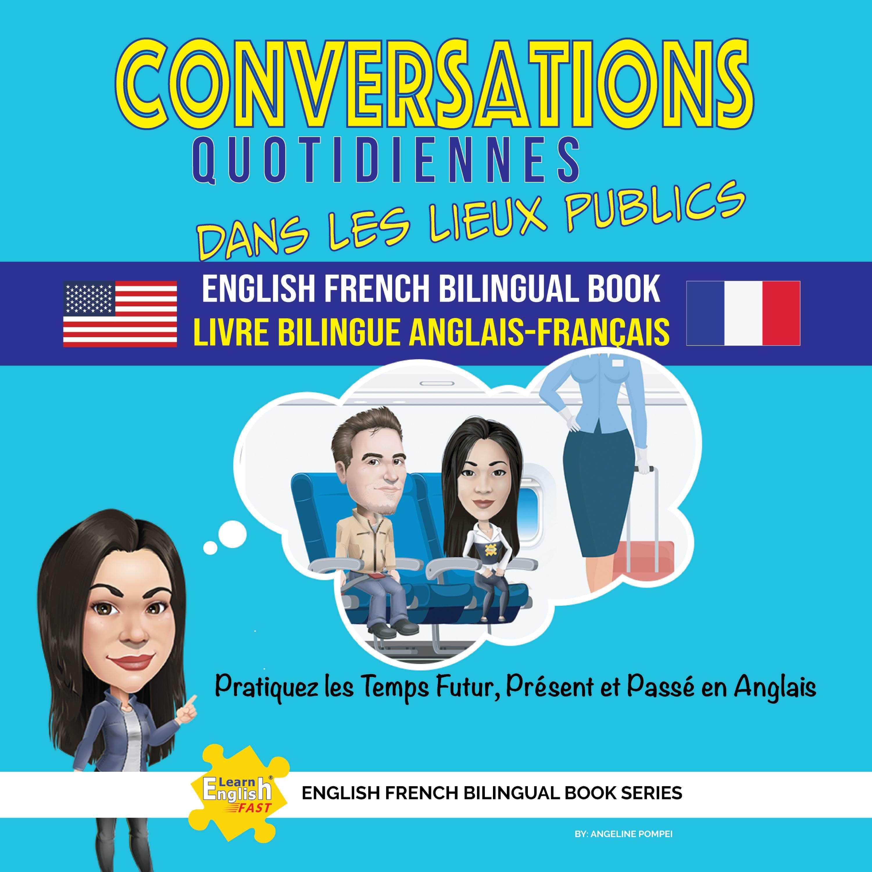 Conversations Quotidiennes Dans Les Lieux Publics Livre Bilingue Anglais Français