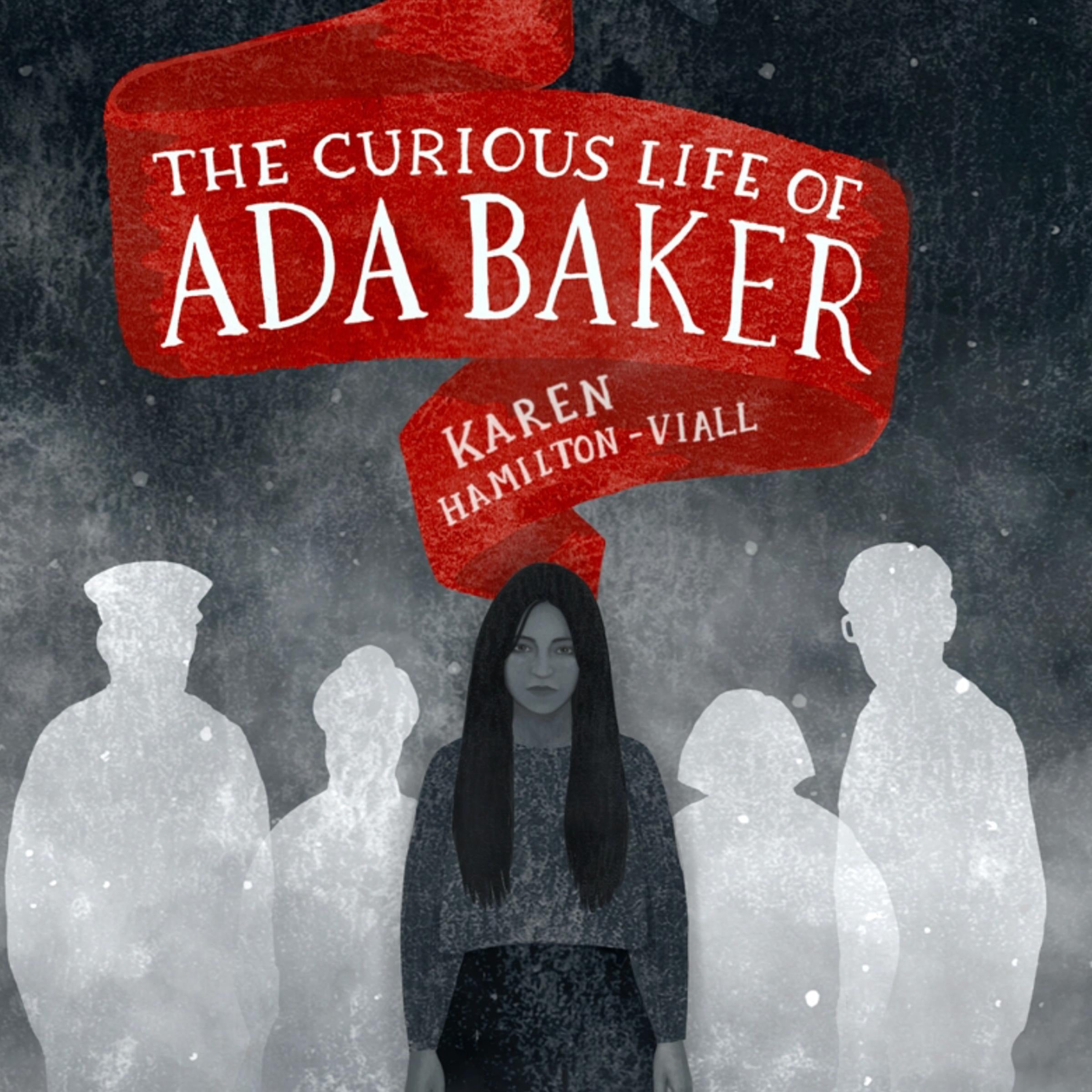 The Curious Life of Ada Baker