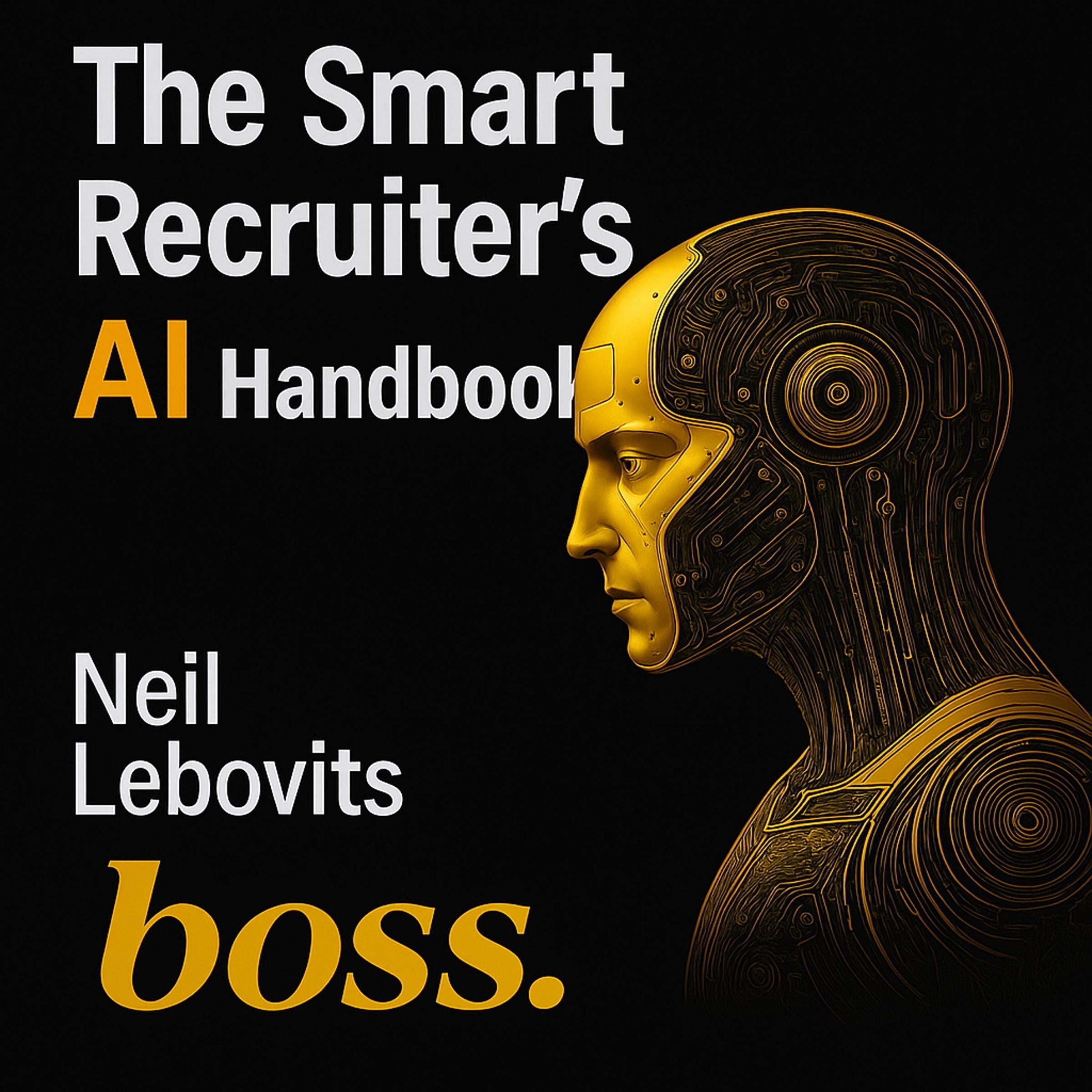 The Smart Recruiter's AI Handbook Audio