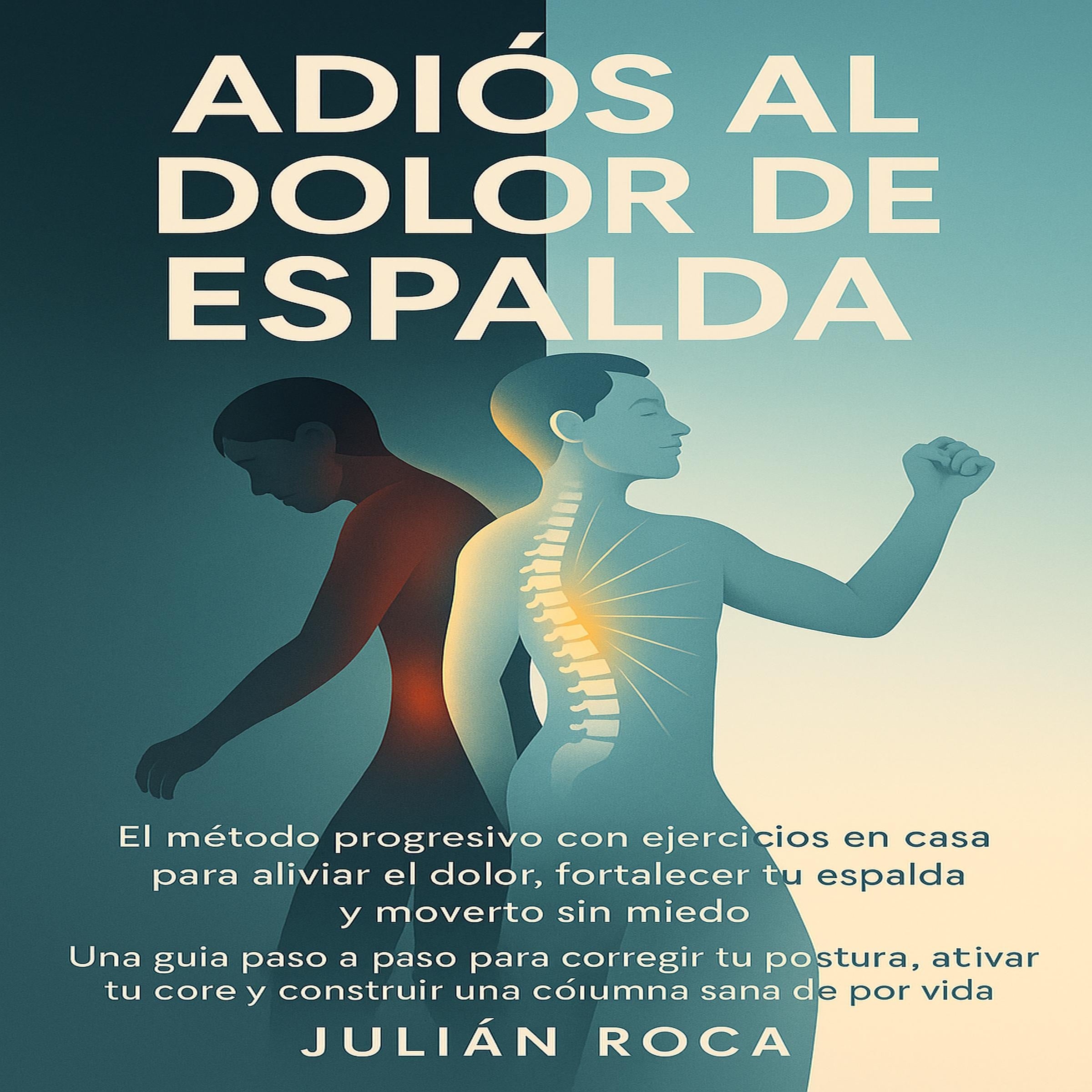 Adiós al Dolor de Espalda