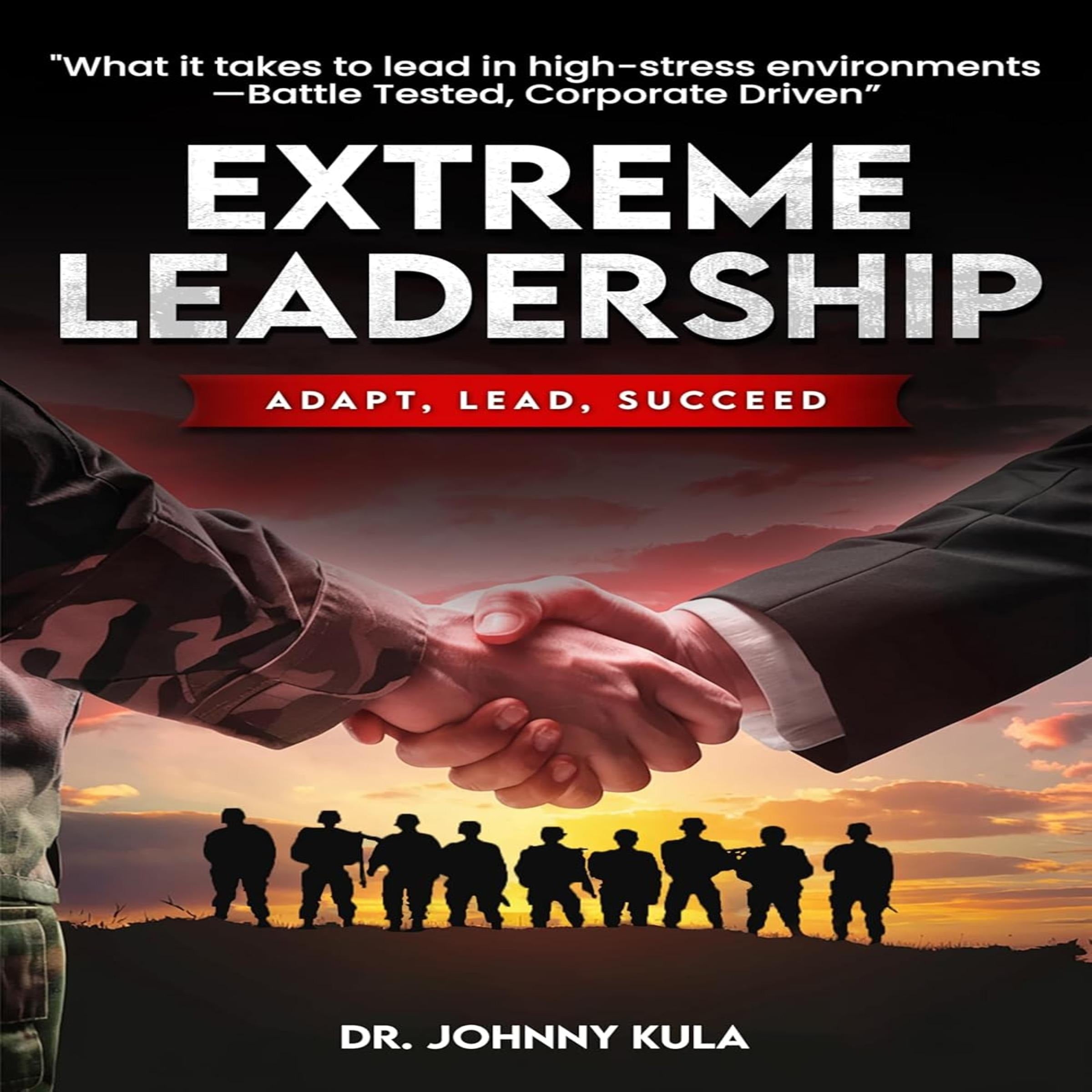 Extreme Leadership