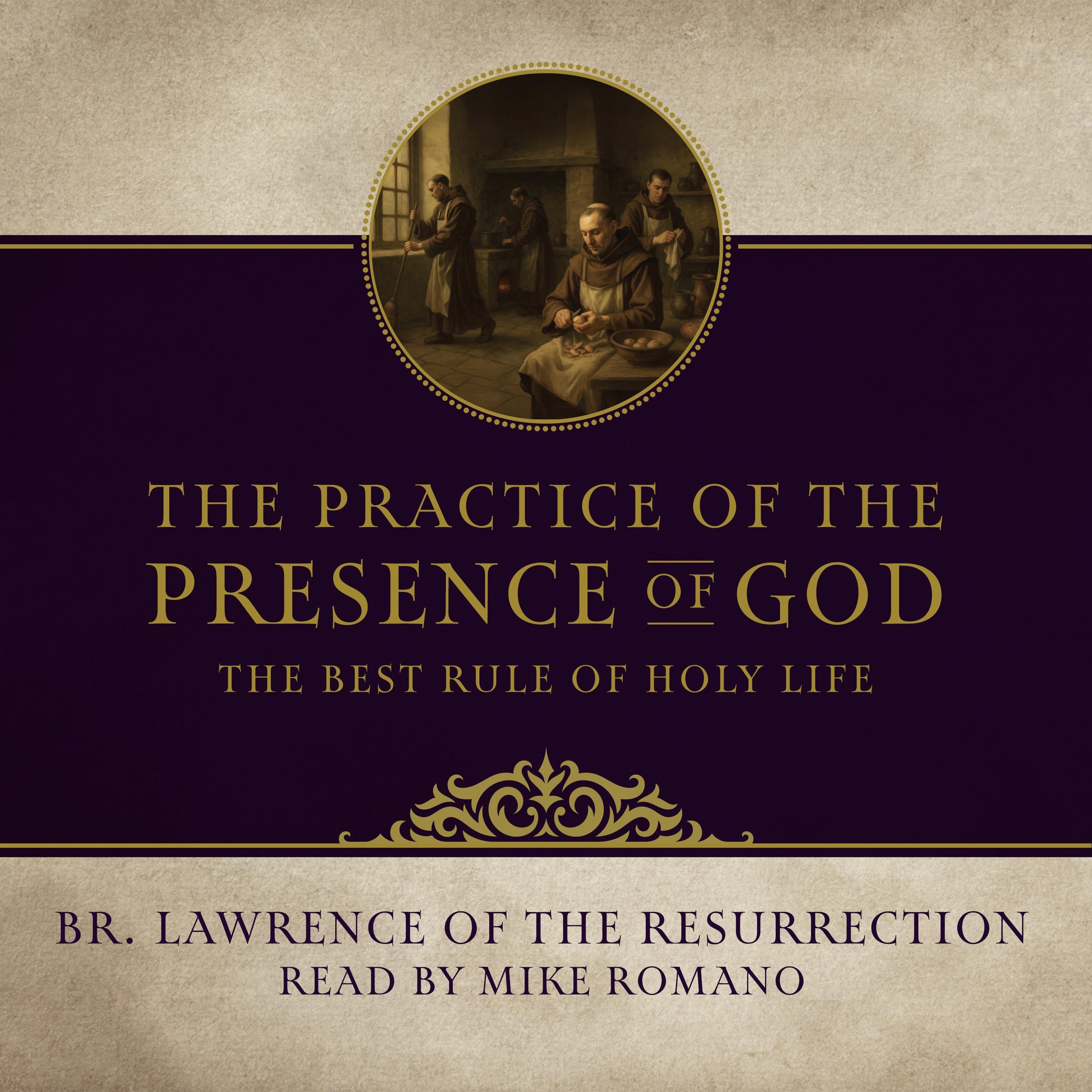 The Practice of the Presence of God