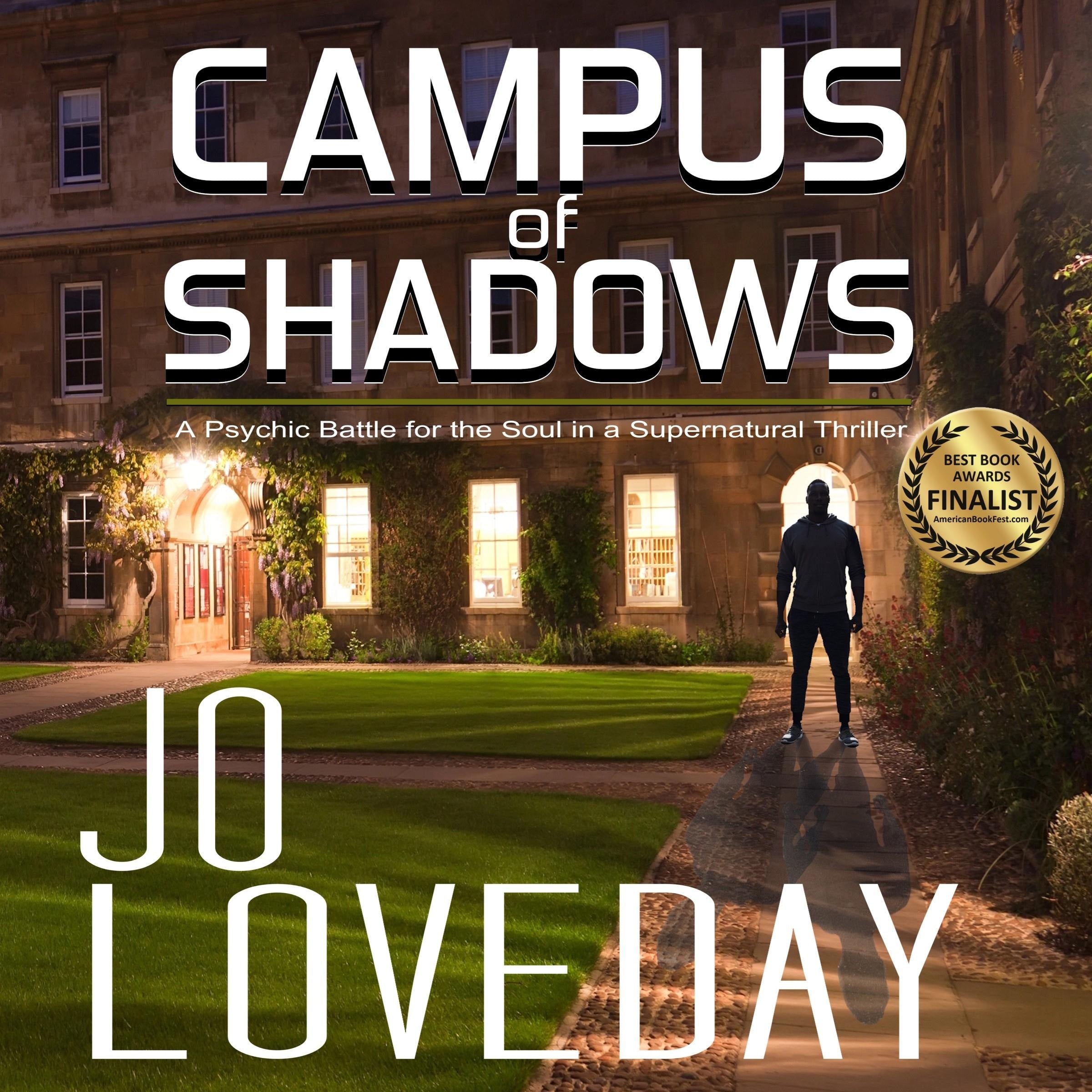 Campus of Shadows