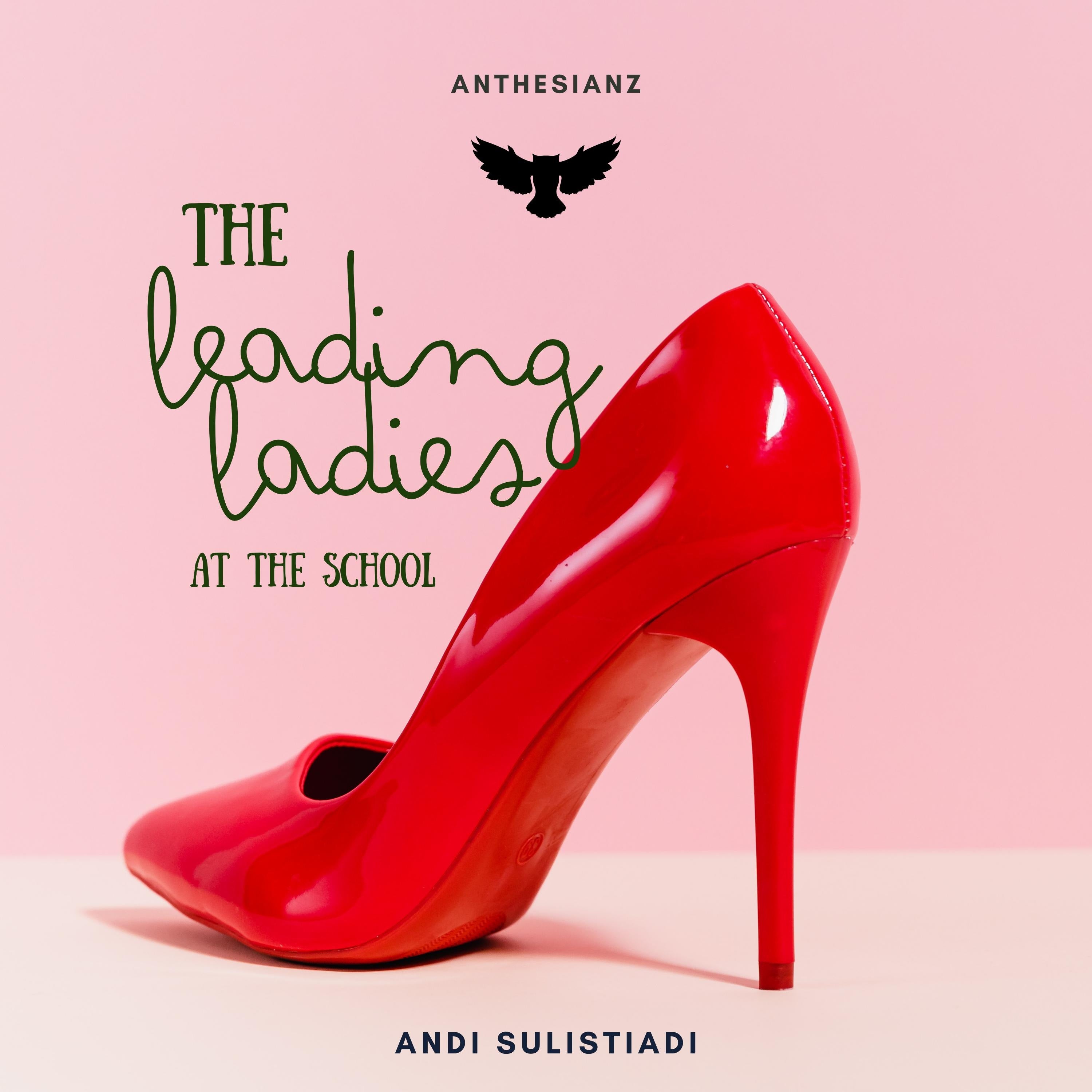 The Leading Ladies at The School