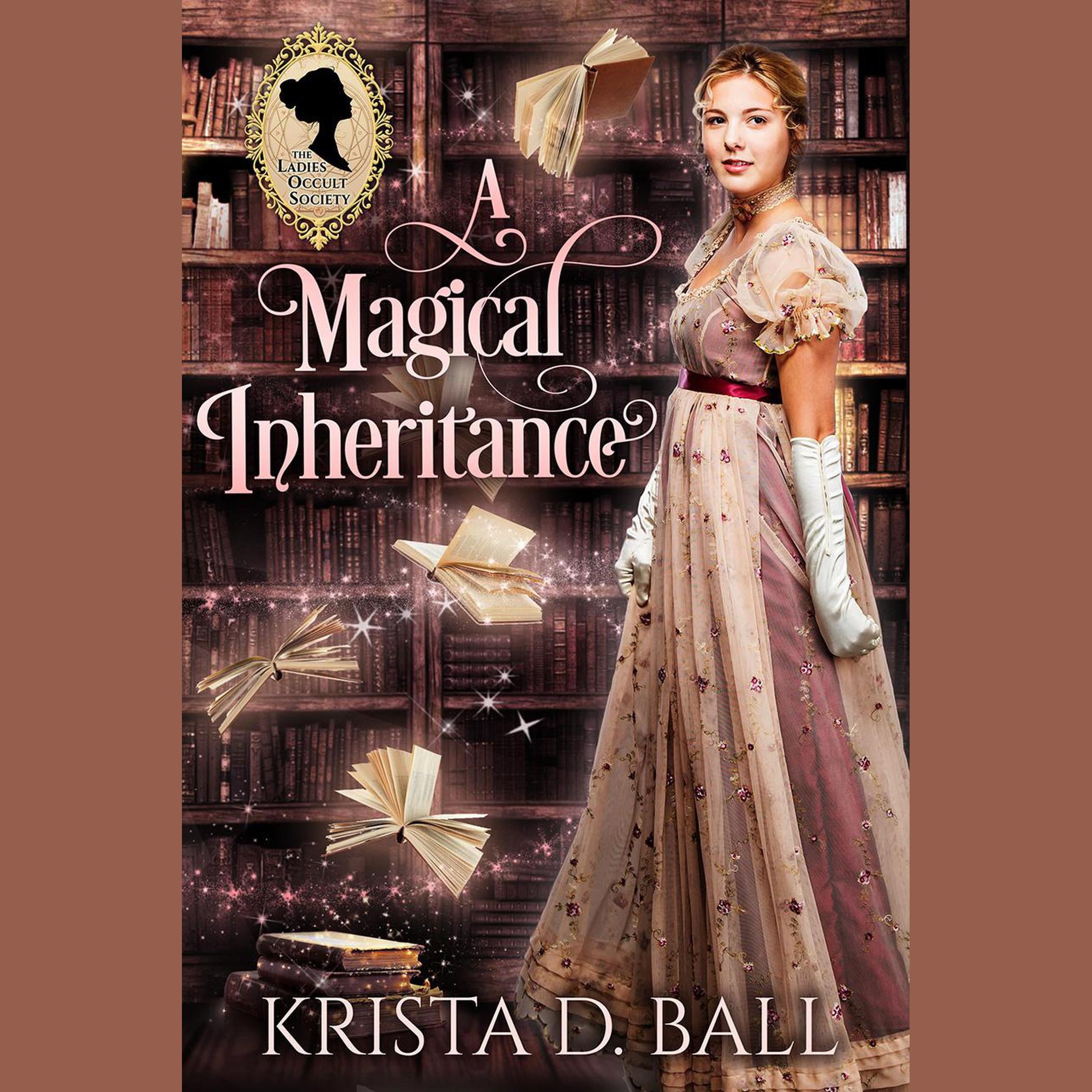 A Magical Inheritance