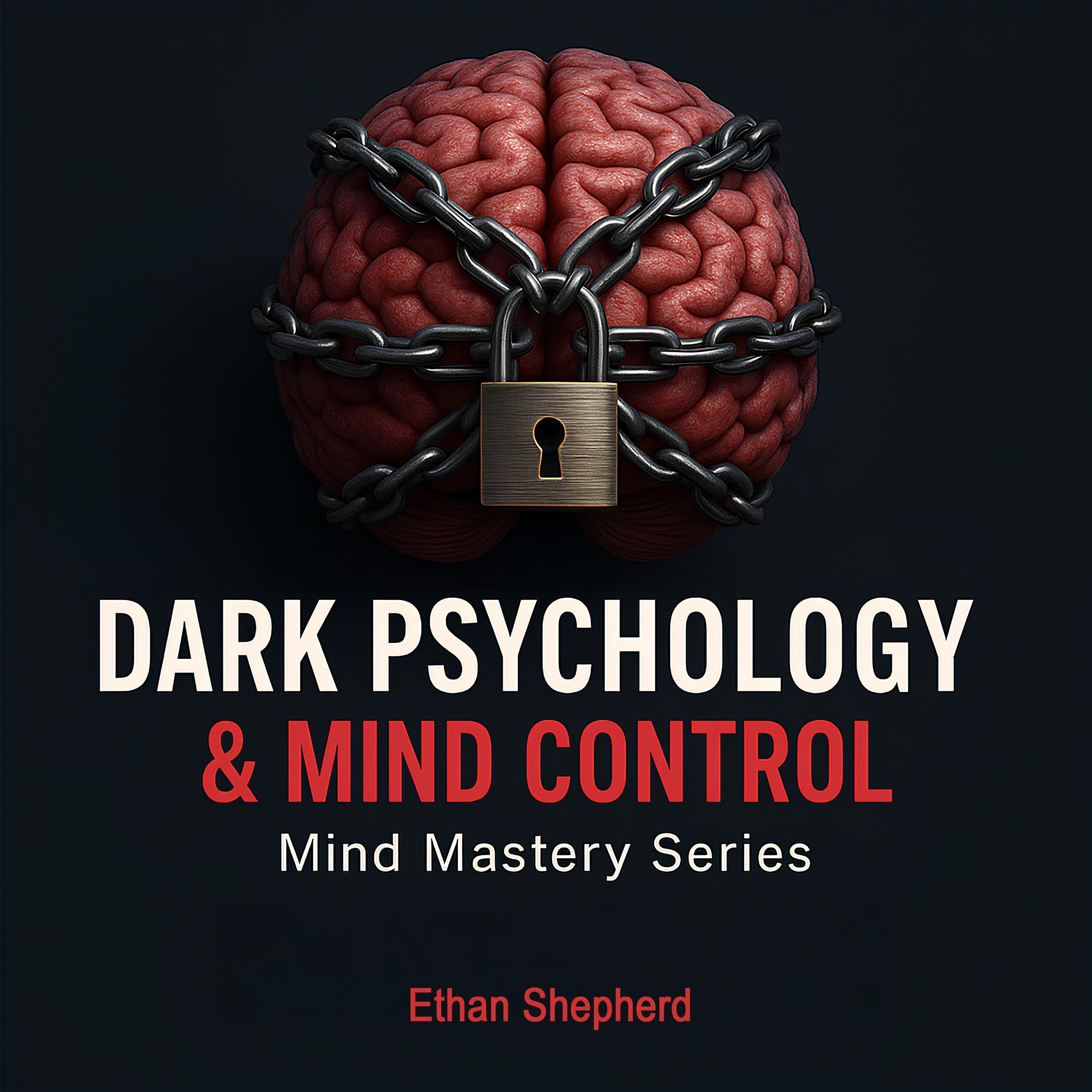 Dark Psychology & Mind Control