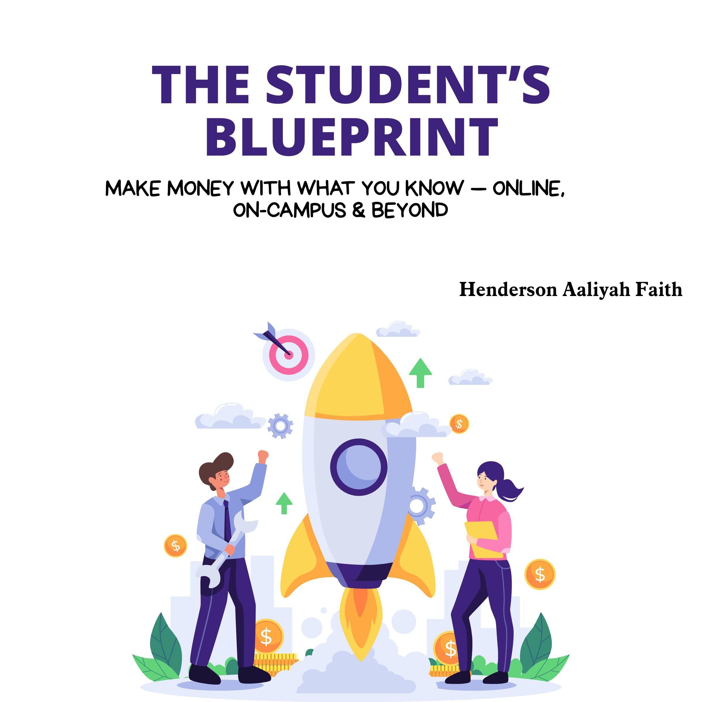 The Student’s Blueprint