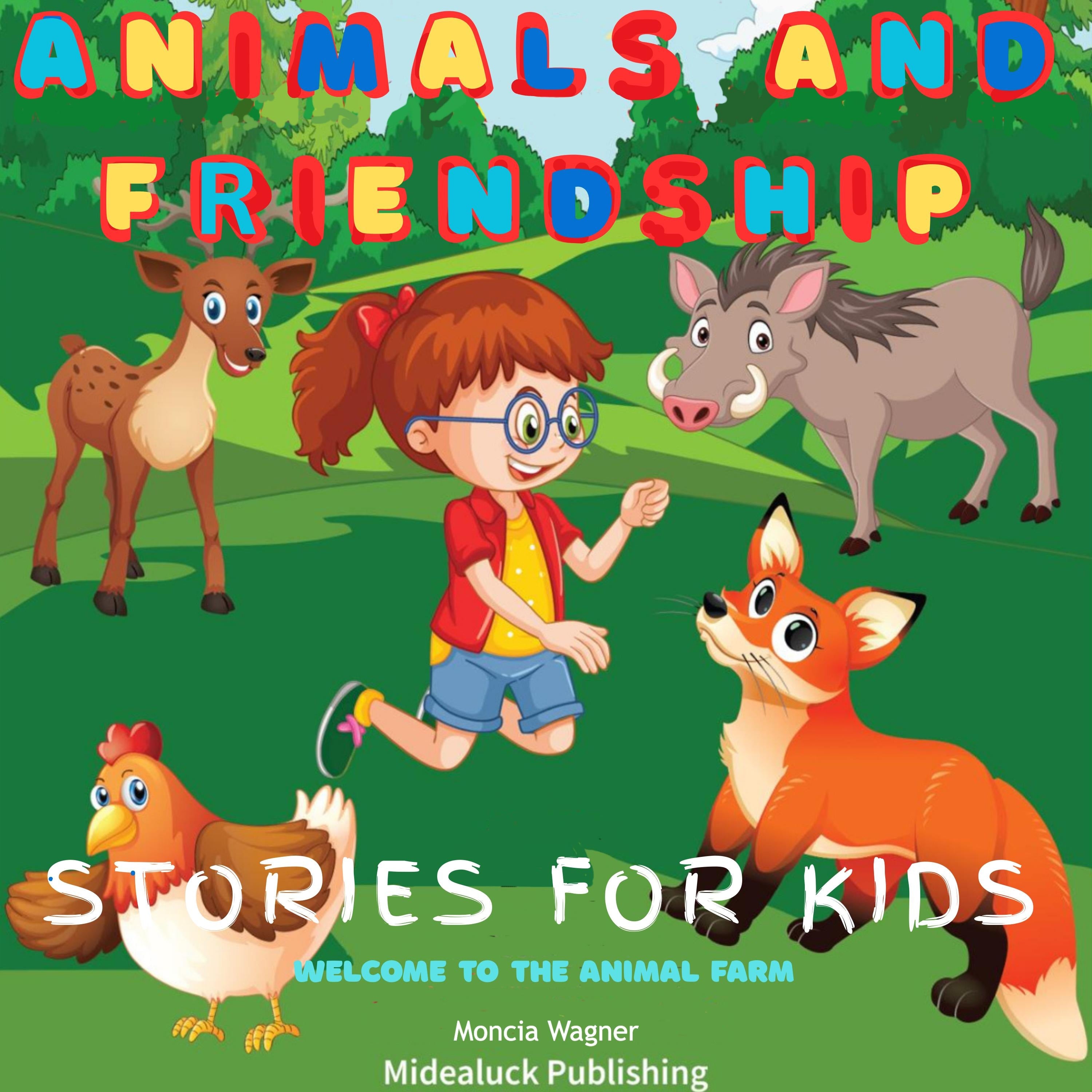 Animals and Friendship Stories for Kids