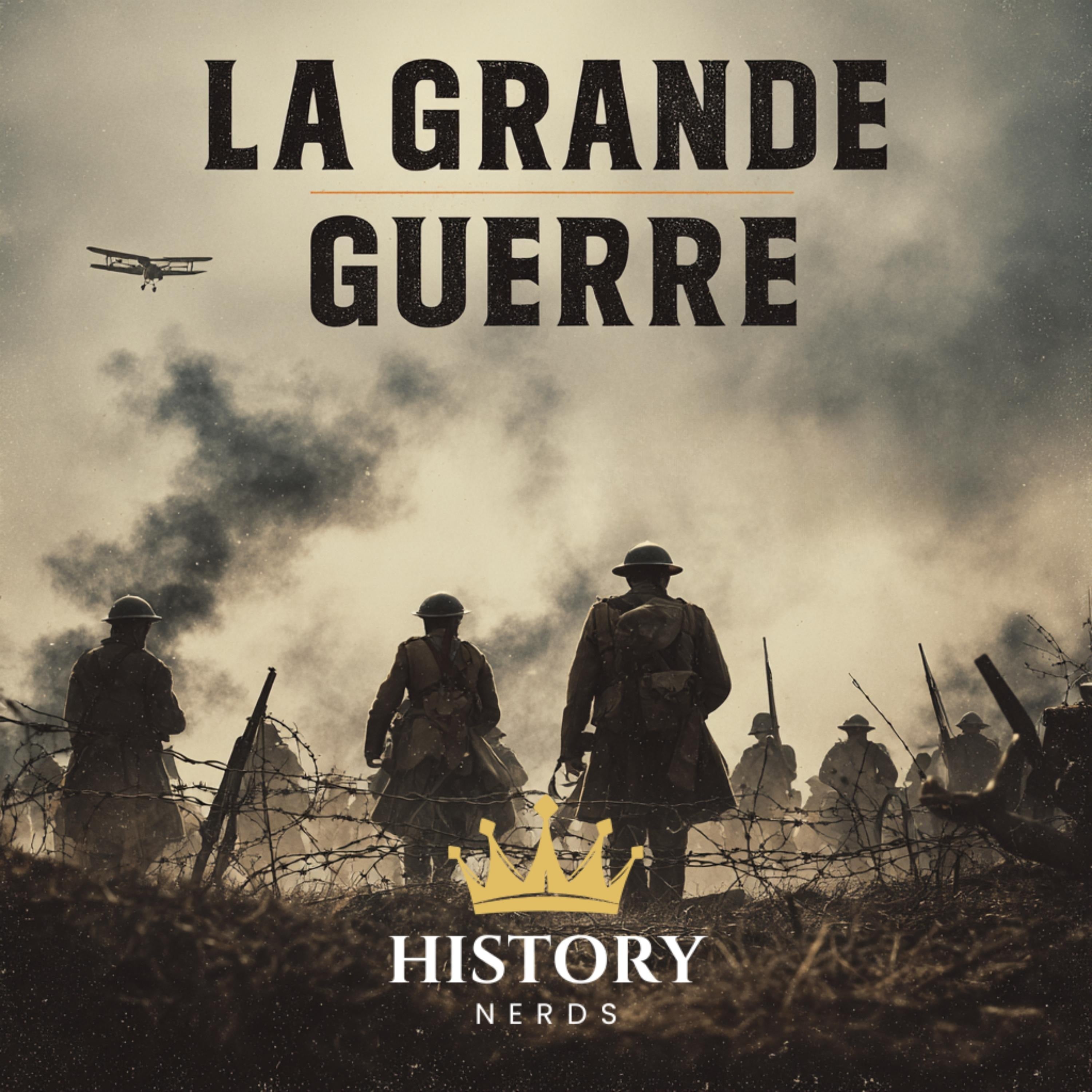 La Grande Guerre