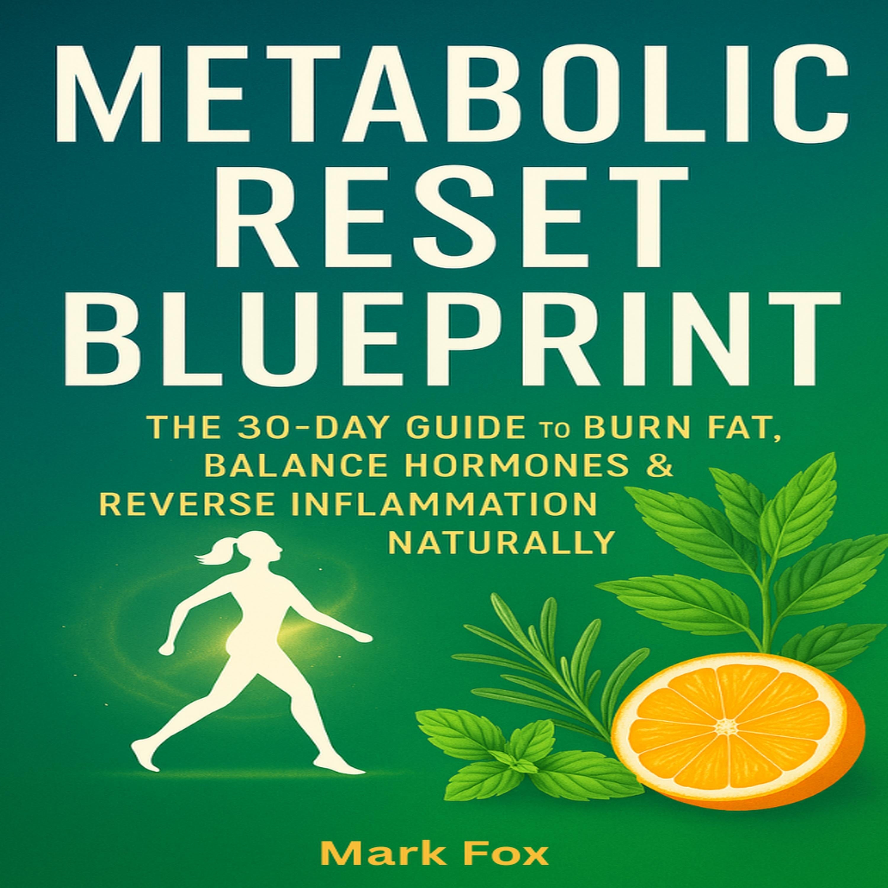 Metabolic Reset Blueprint