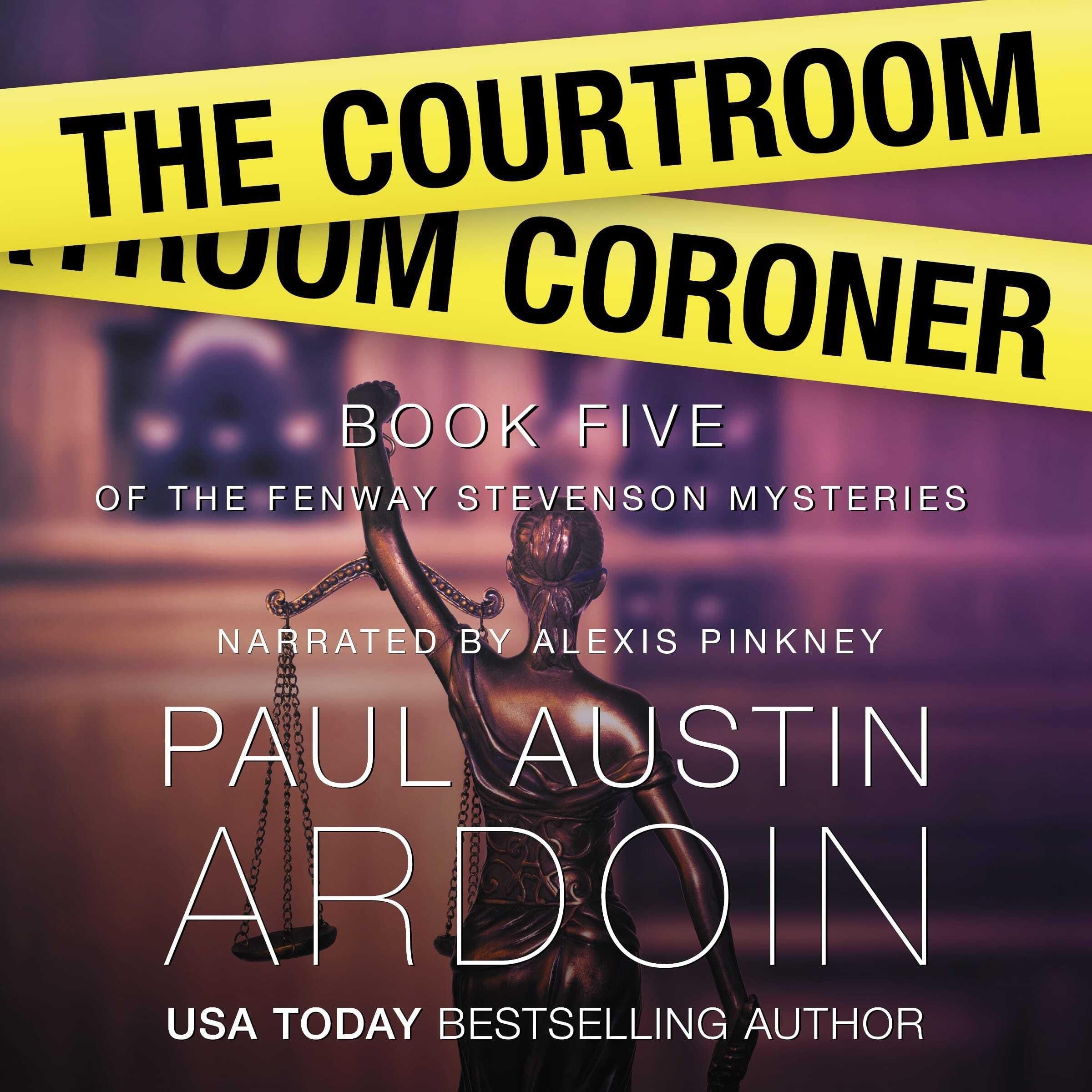 The Courtroom Coroner