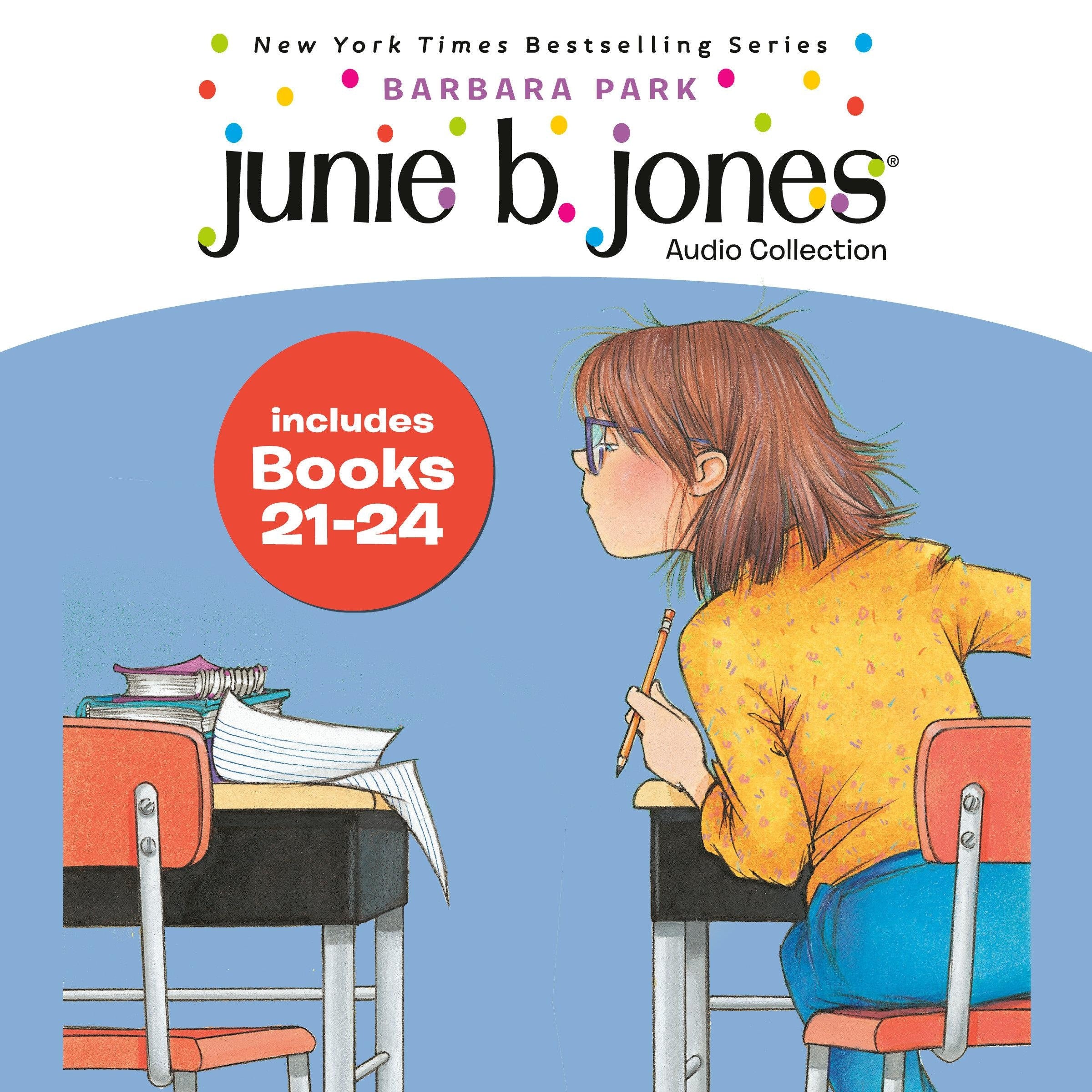 Junie B. Jones Audio Collection: Books 21-24