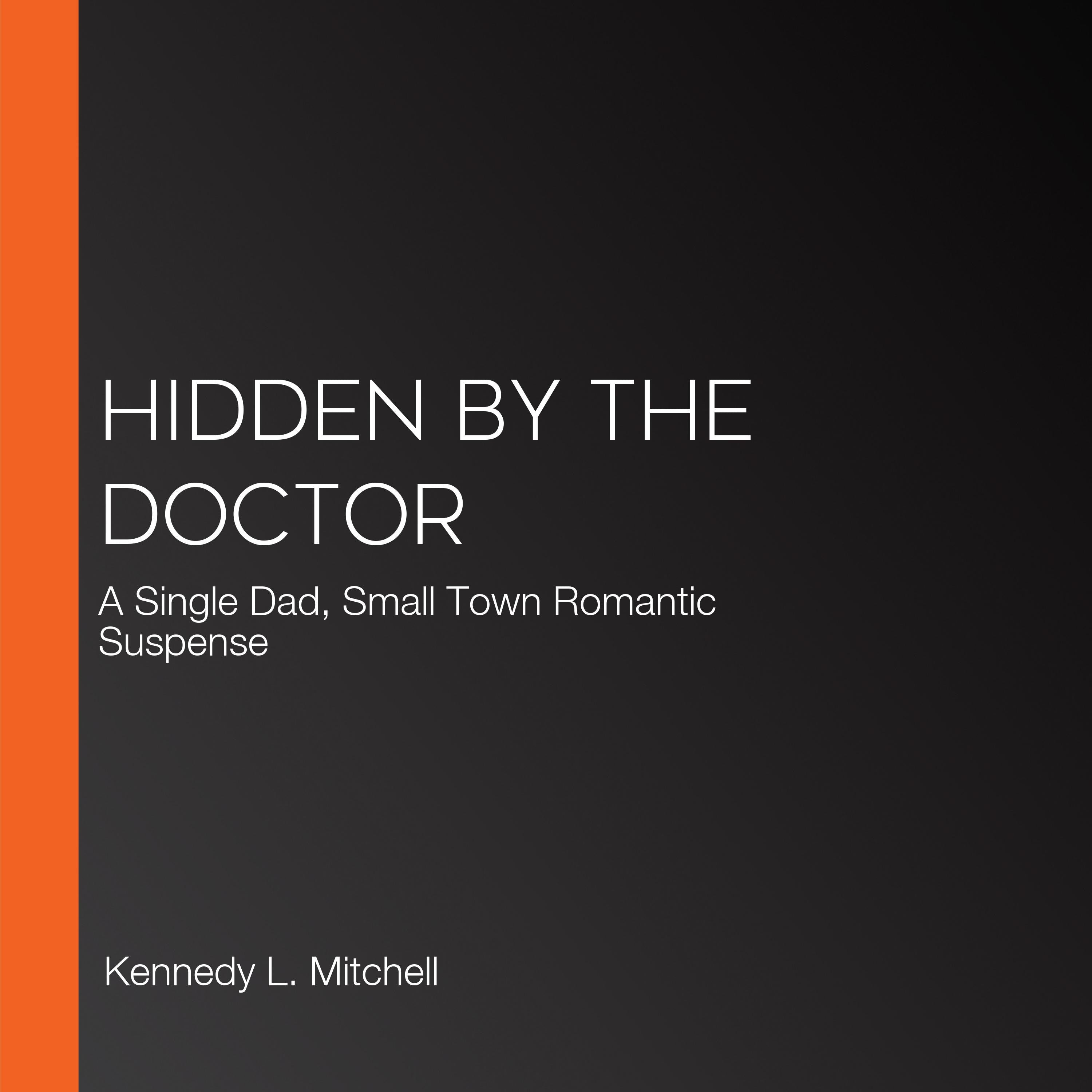Hidden by the Doctor