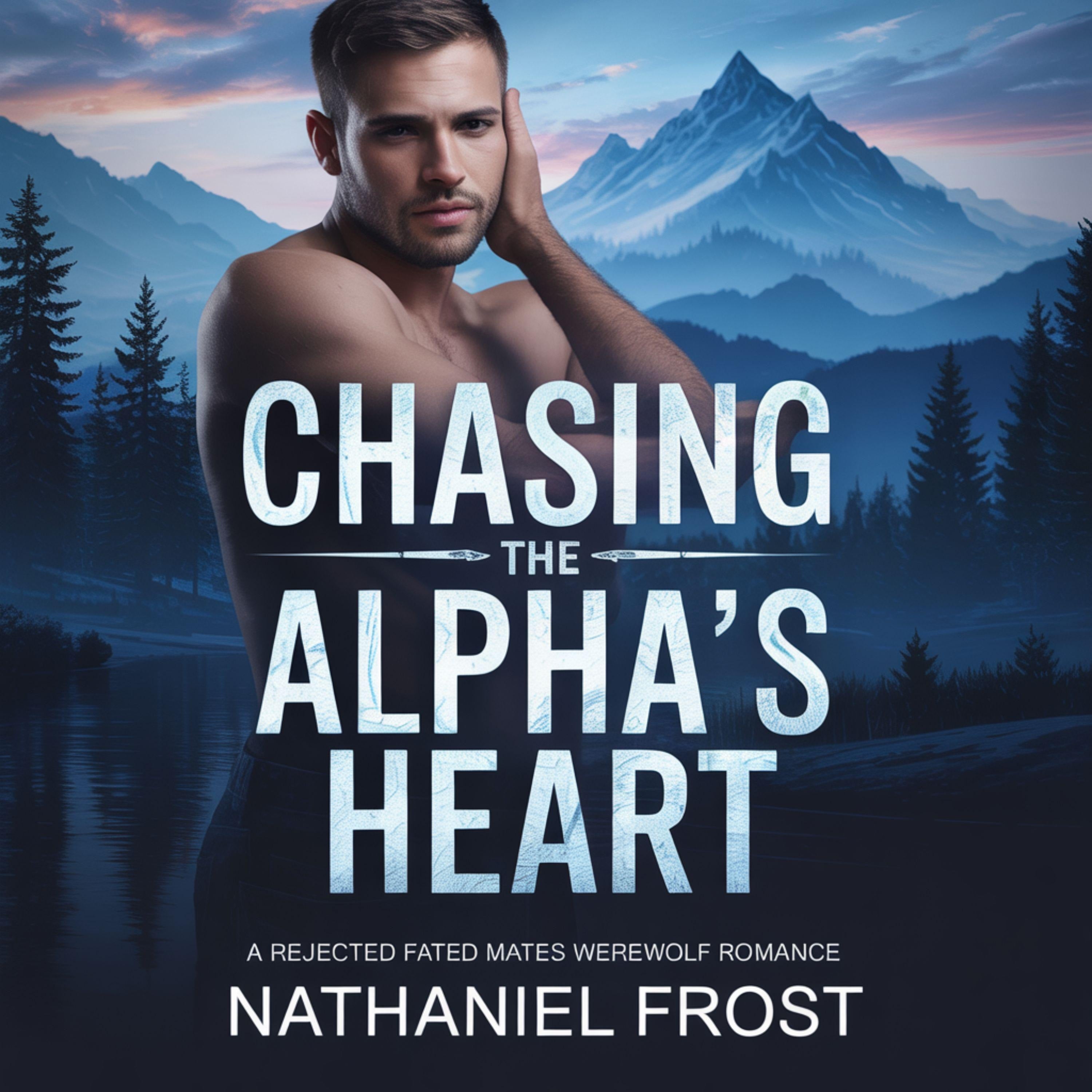 Chasing the Alpha's Heart