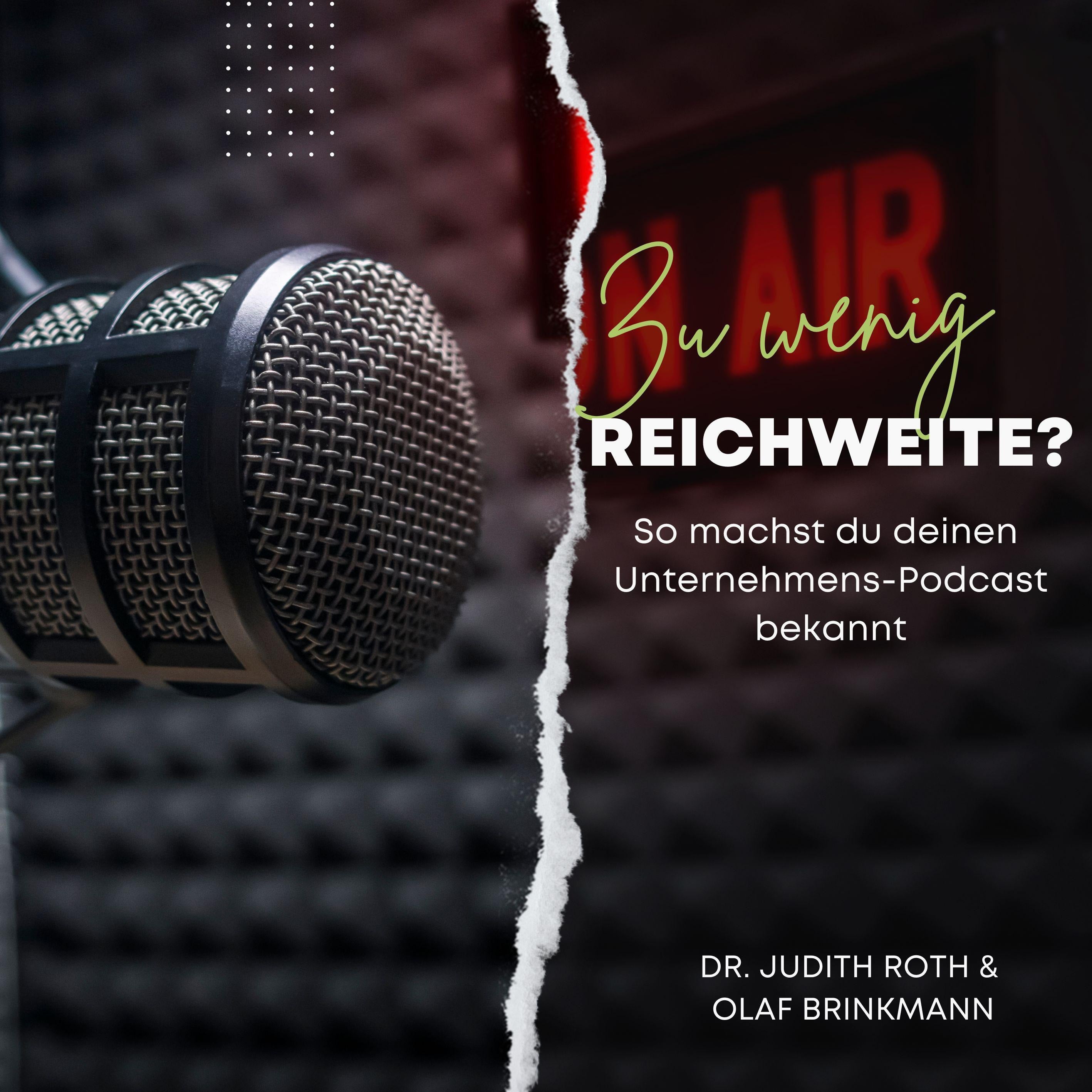 Zu wenig Reichweite? - So machst du deinen Unternehmens-Podcast bekannt