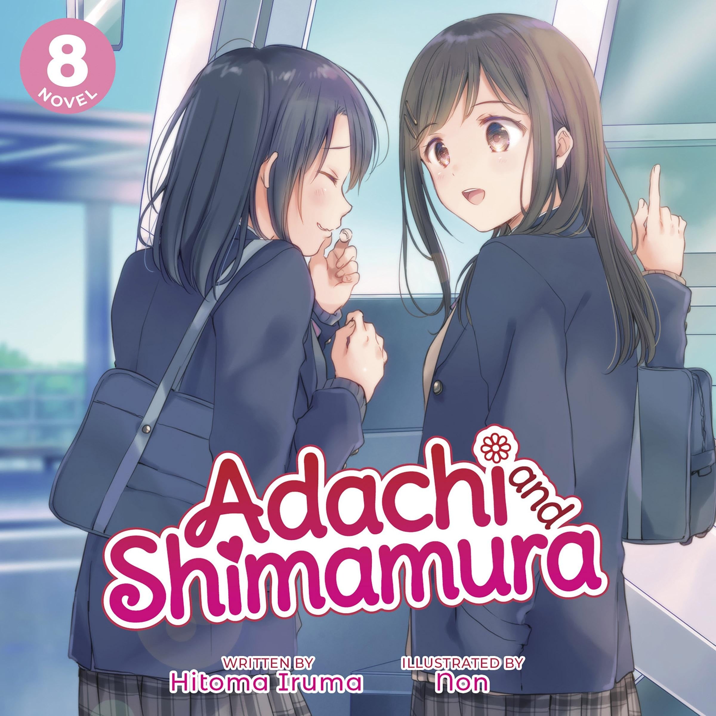 Adachi and Shimamura (Light Novel) Vol. 8
