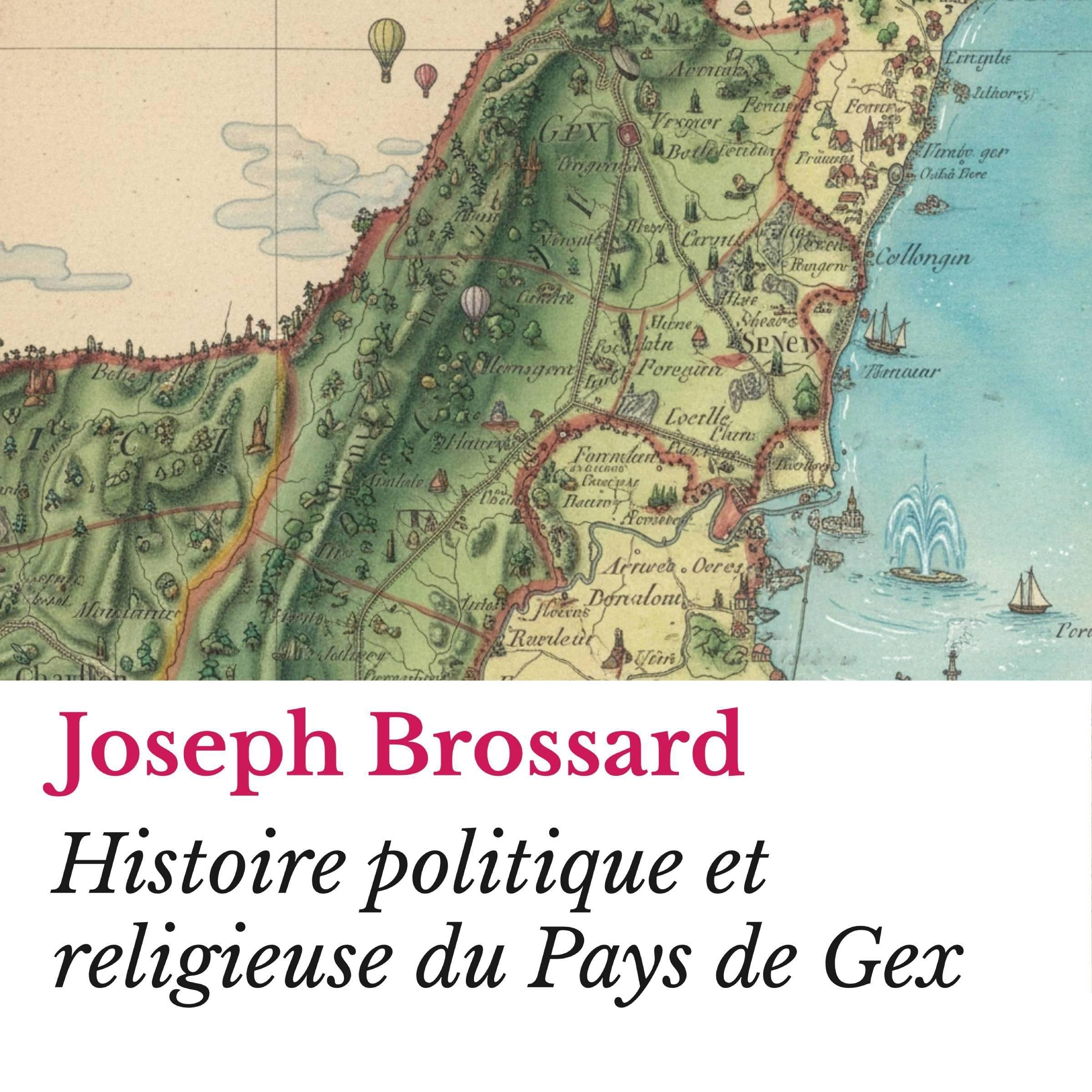 Histoire politique et religieuse du Pays de Gex