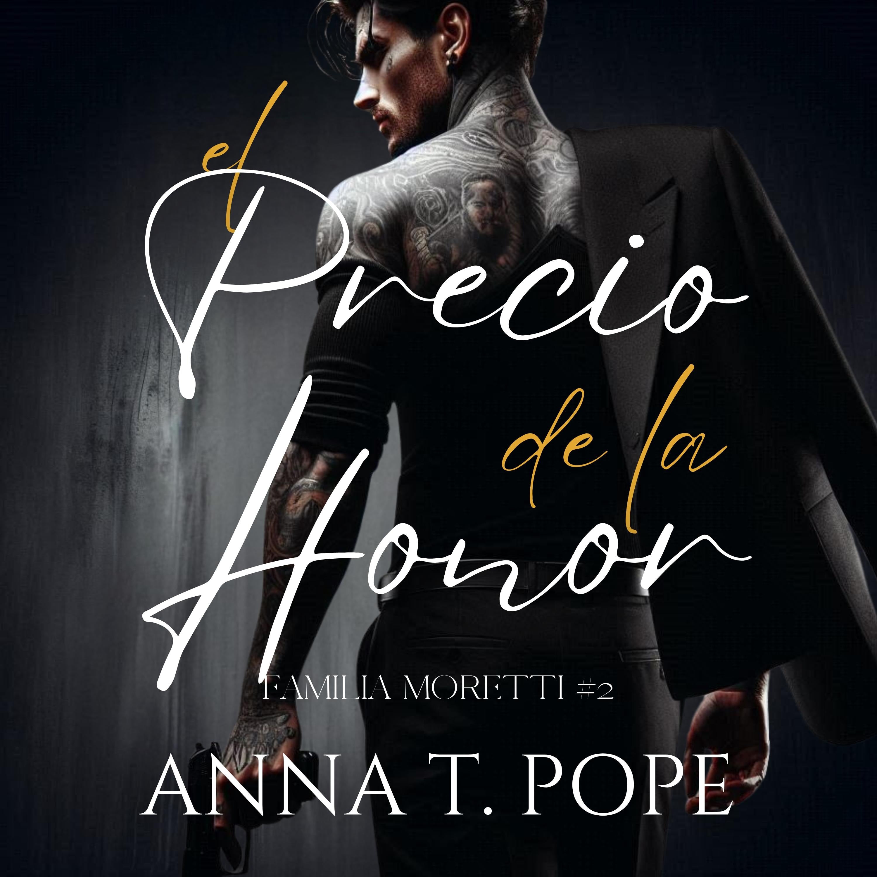 El precio del honor (The Price of Honor; Spanish Trnaslation)