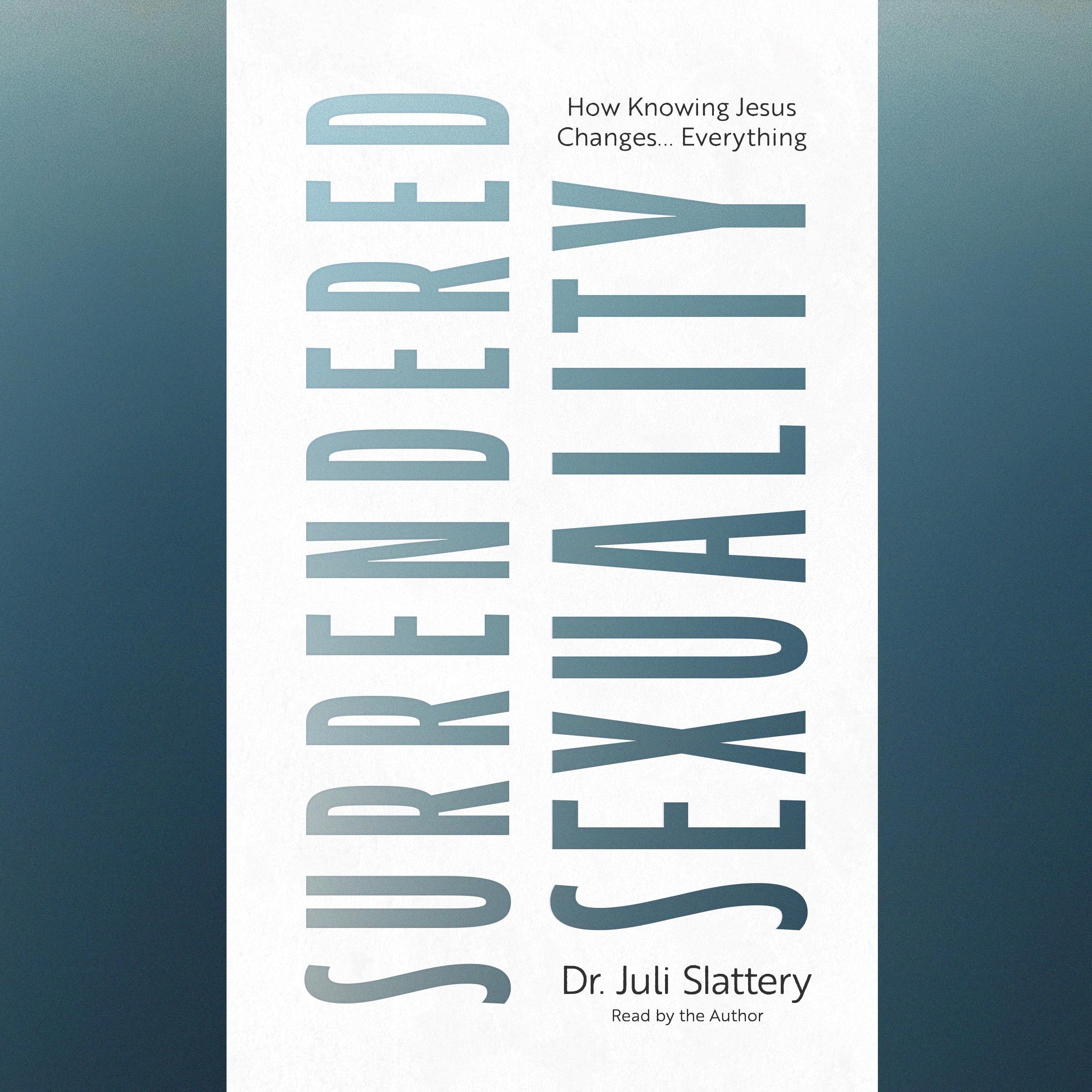 Surrendered Sexuality