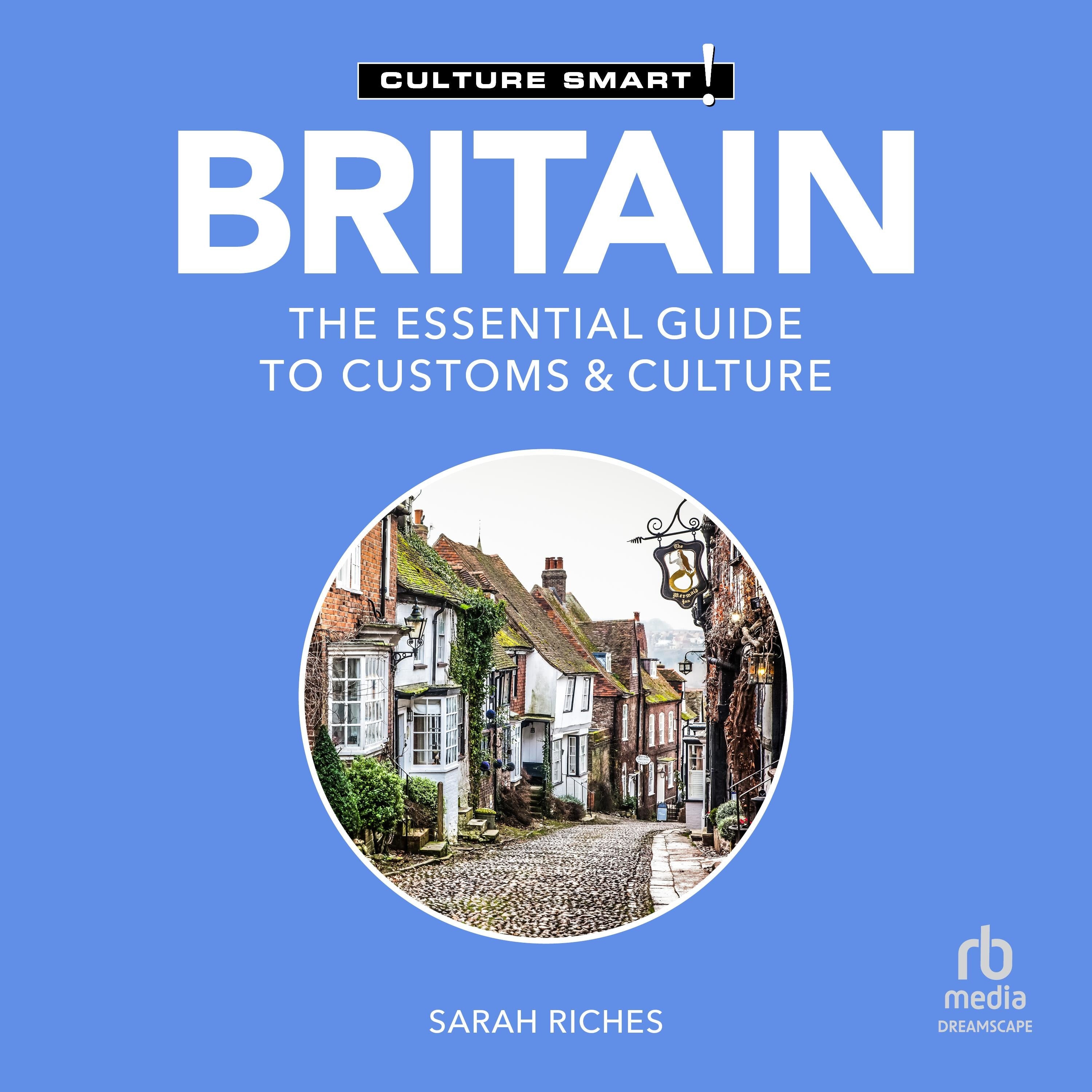 Britain - Culture Smart!