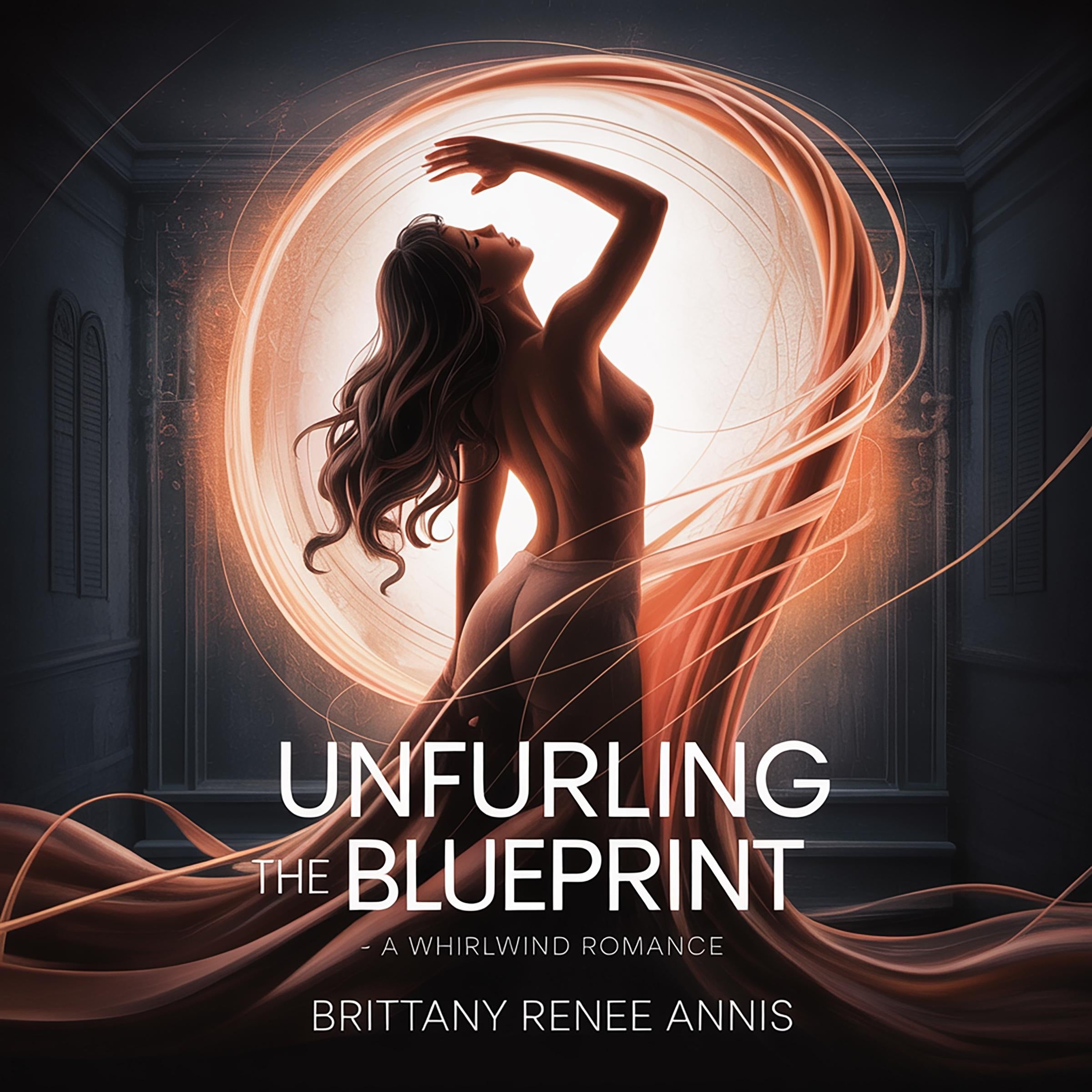 Unfurling The Blueprint - A whirlwind romance