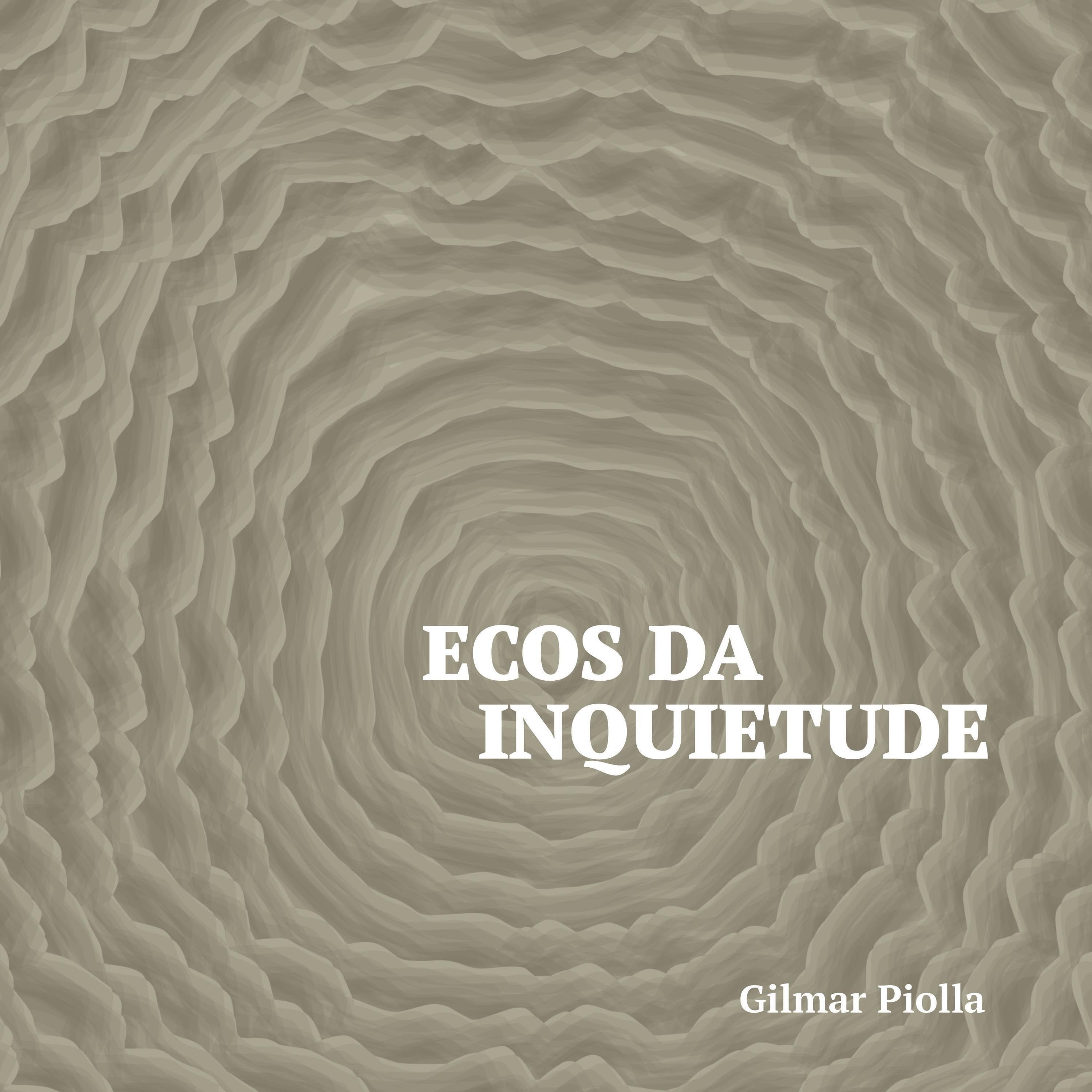 Ecos da Inquietude