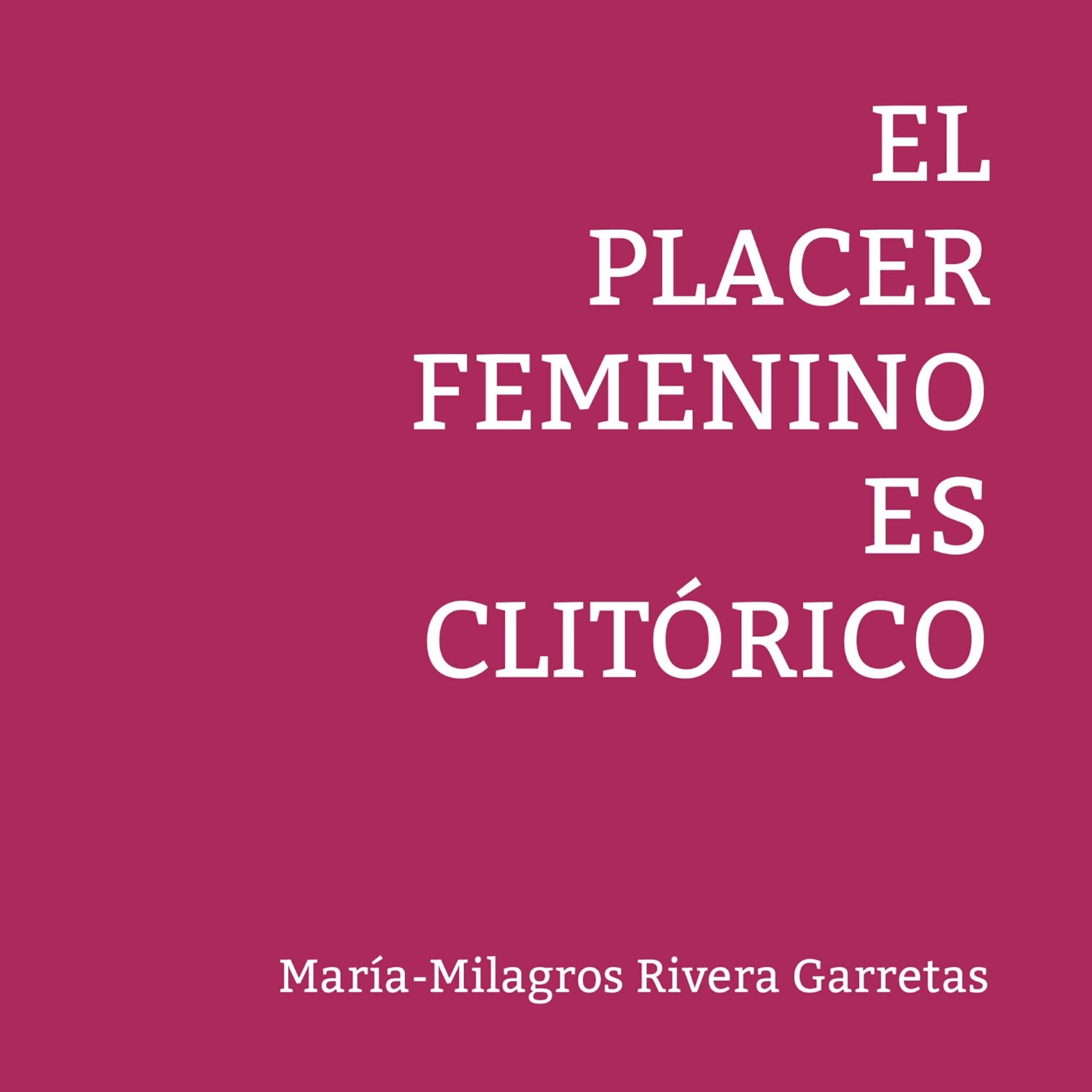El placer femenino es clitórico