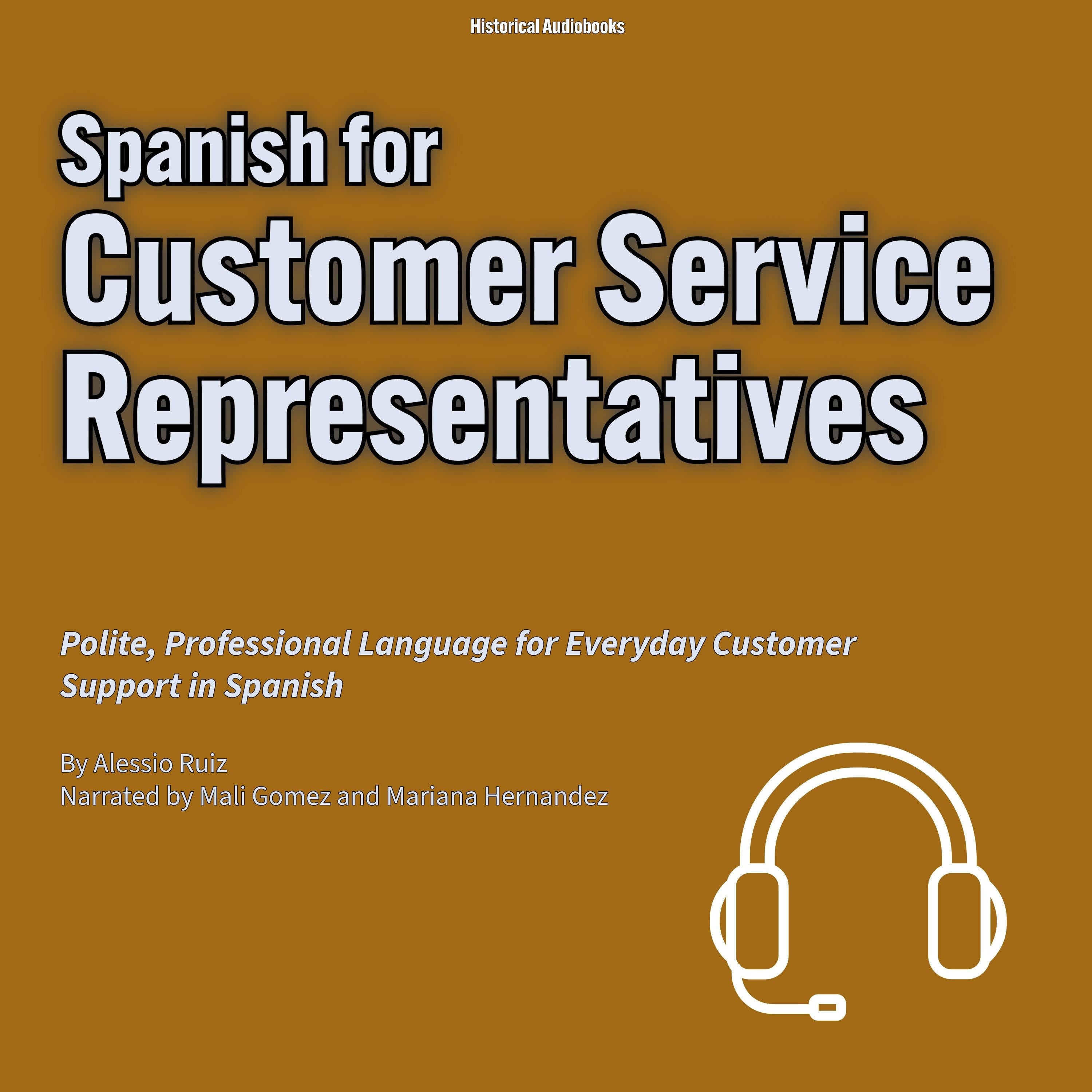 Spanish for Customer Service Representatives