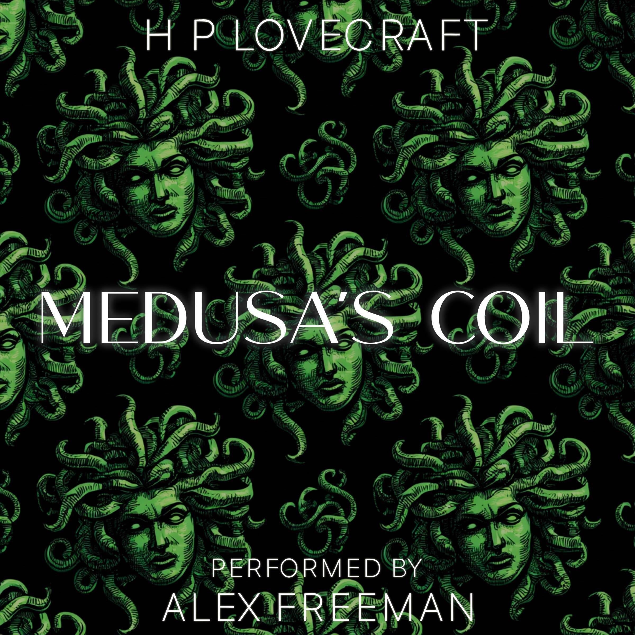 Medusa's Coil