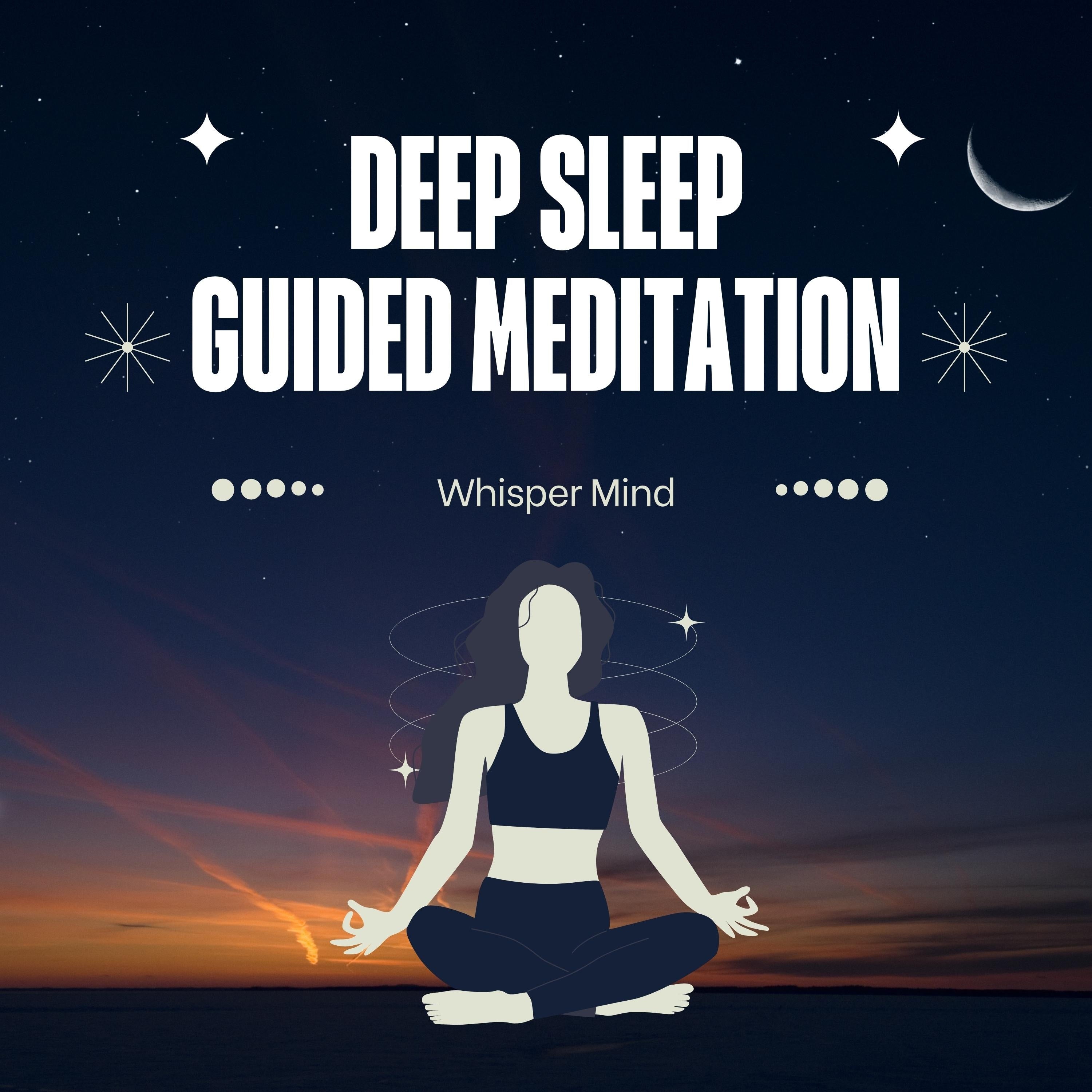Deep Sleep Guided Meditation