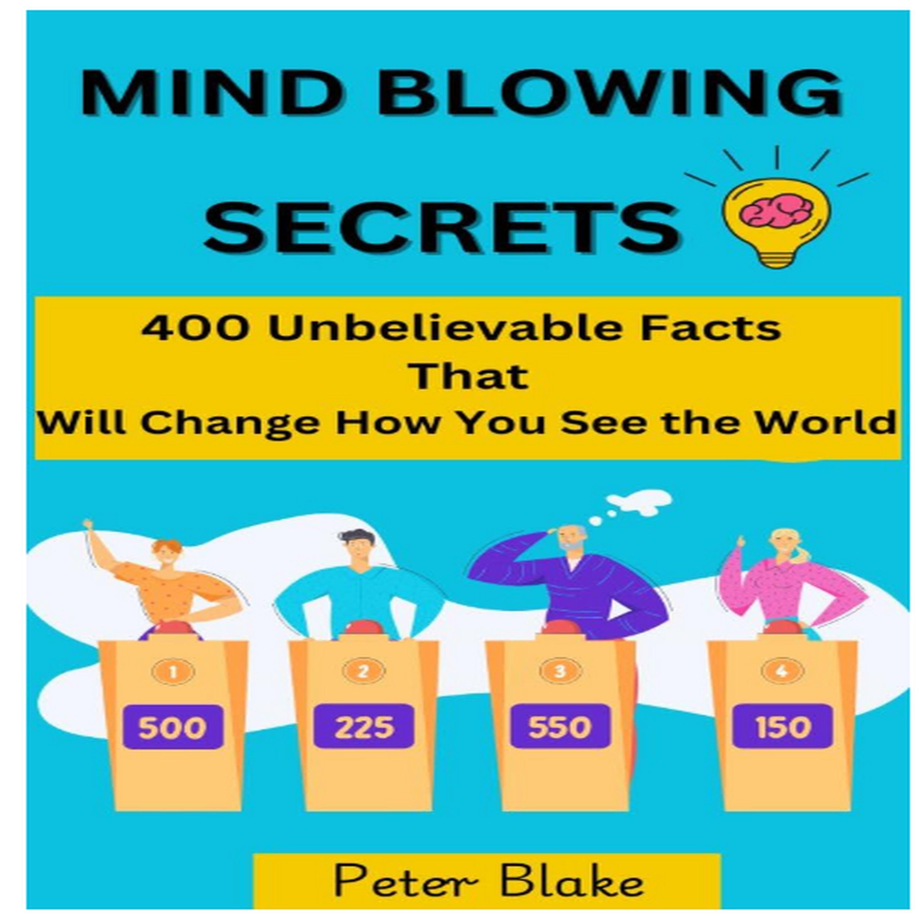 Mind-Blowing Secrets