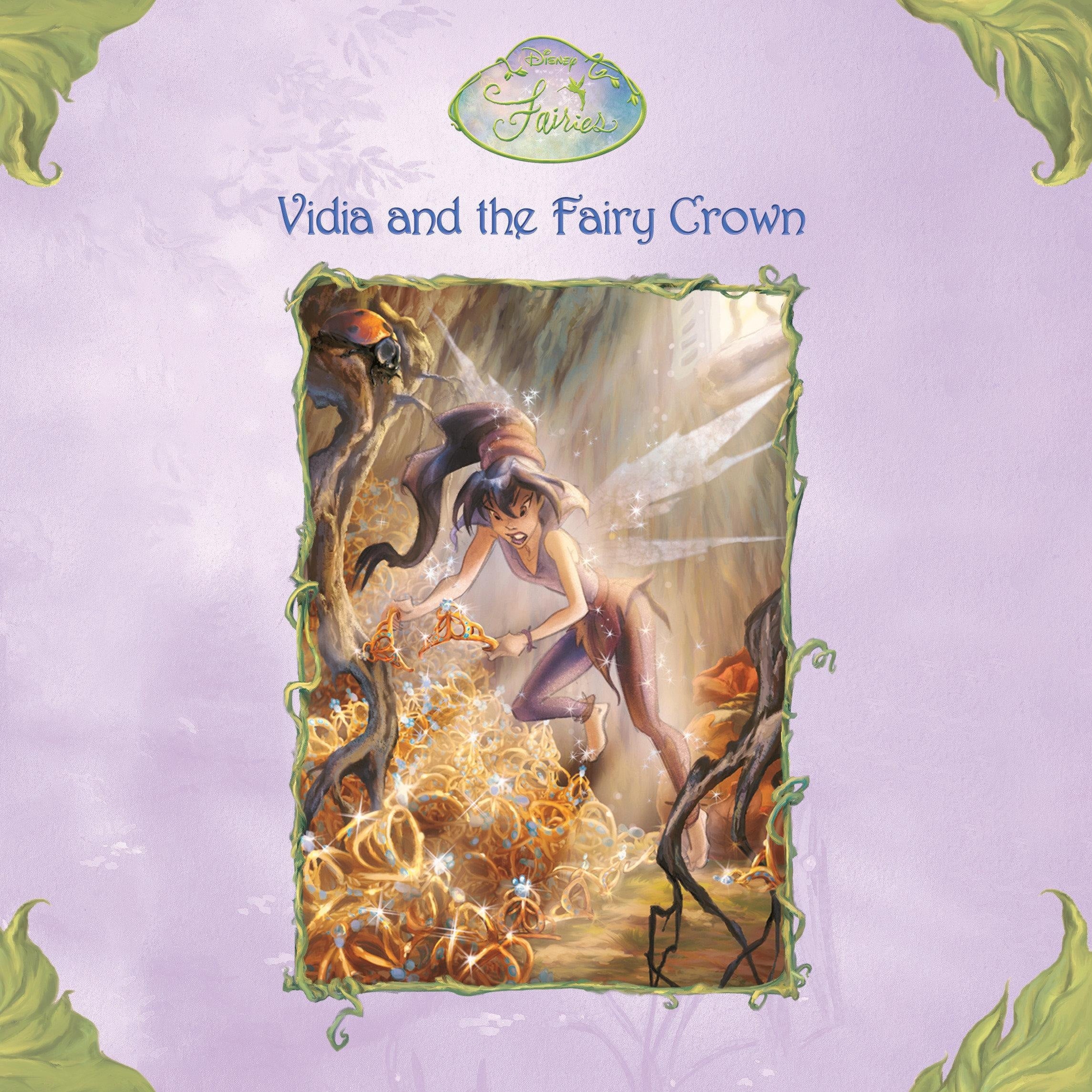 Vidia and the Fairy Crown (Disney Fairies)