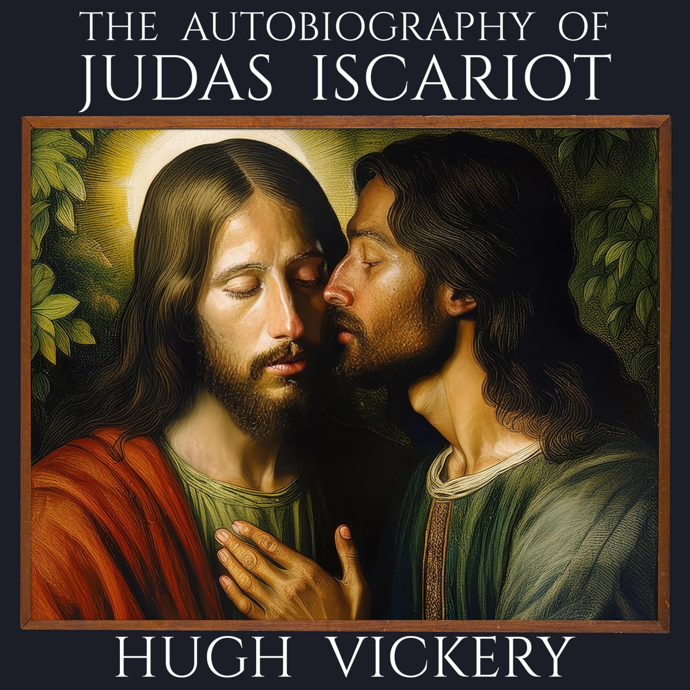 The Autobiography Of Judas Iscariot