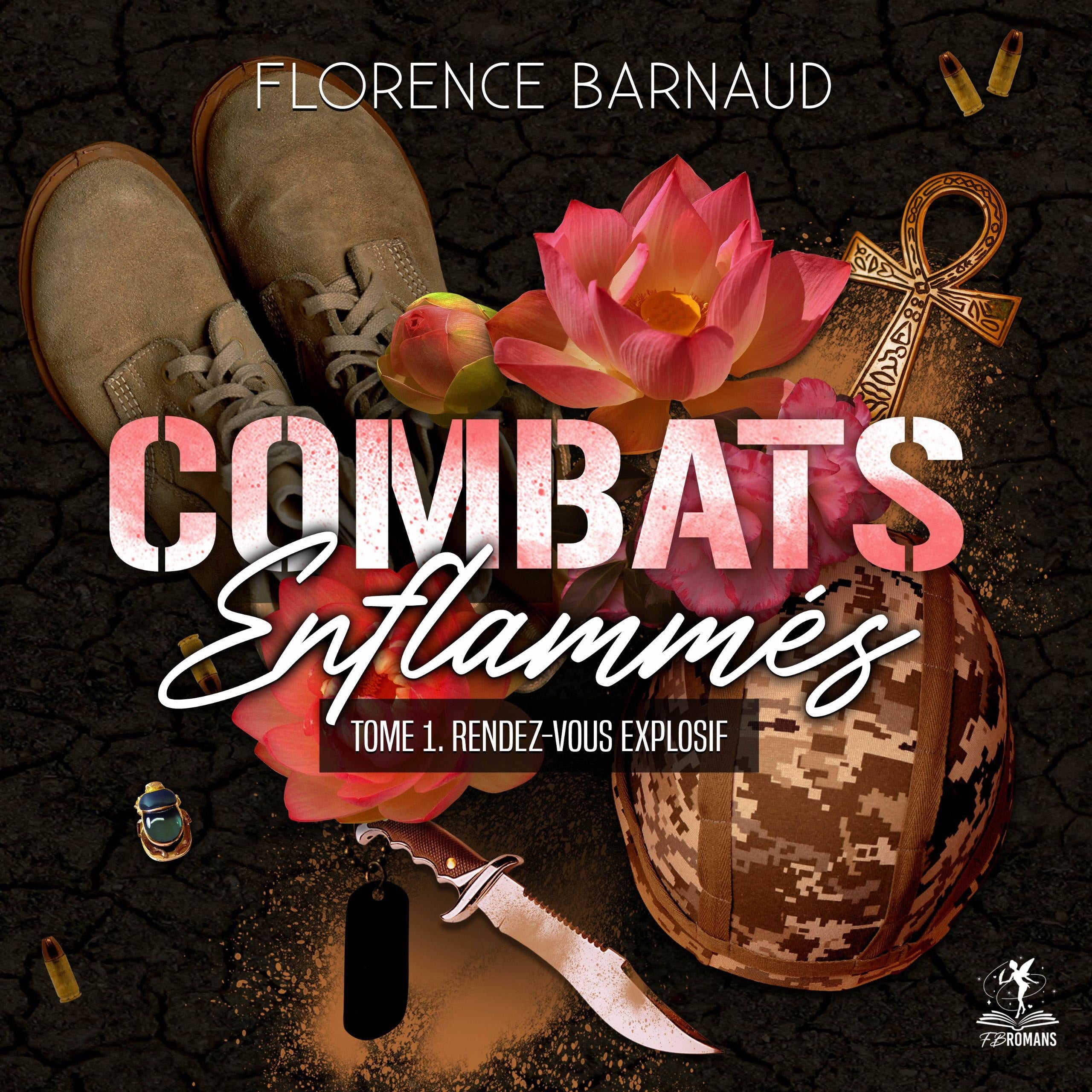 Combats enflammés - tome 1