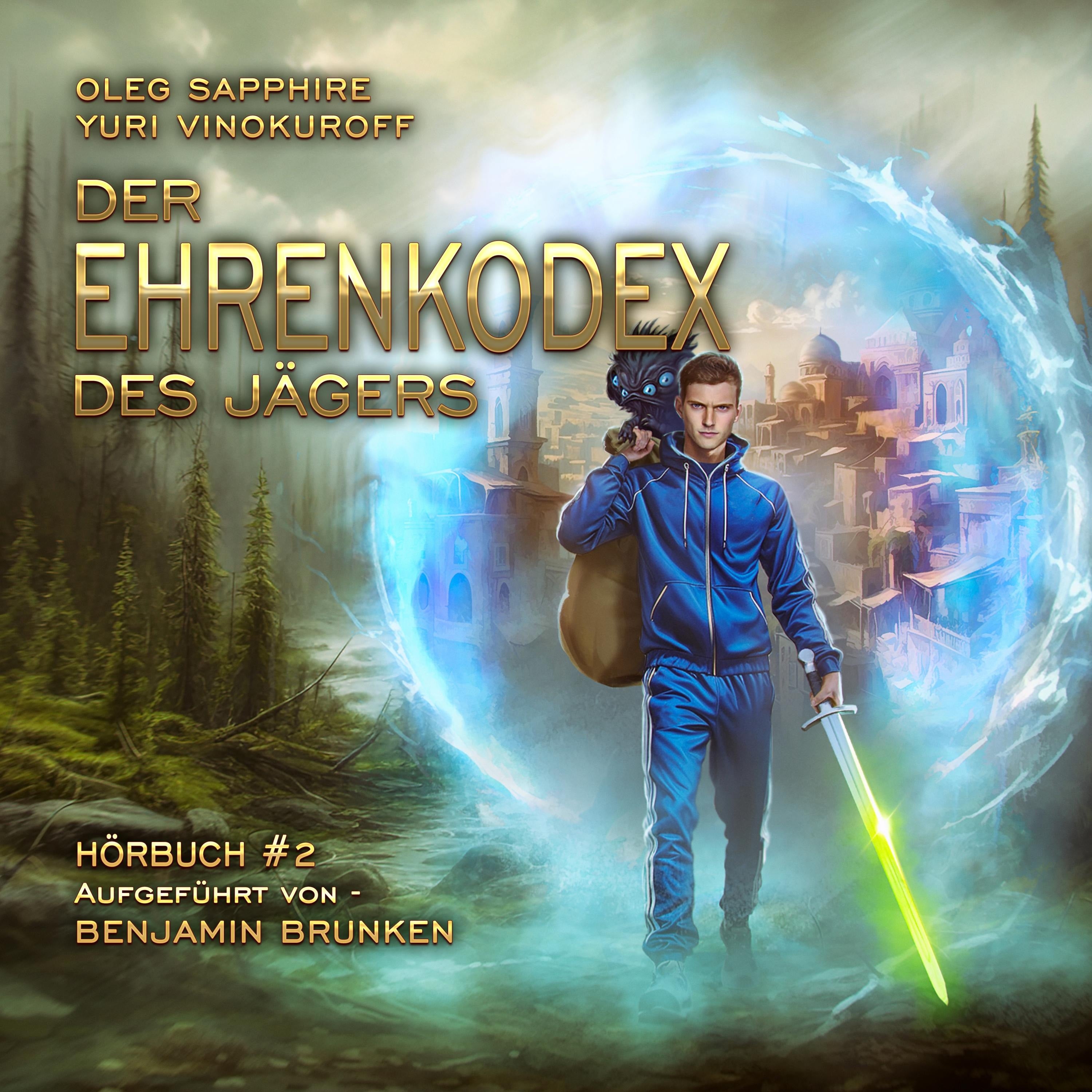 Der Ehrenkodex des Jägers (Buch 2)